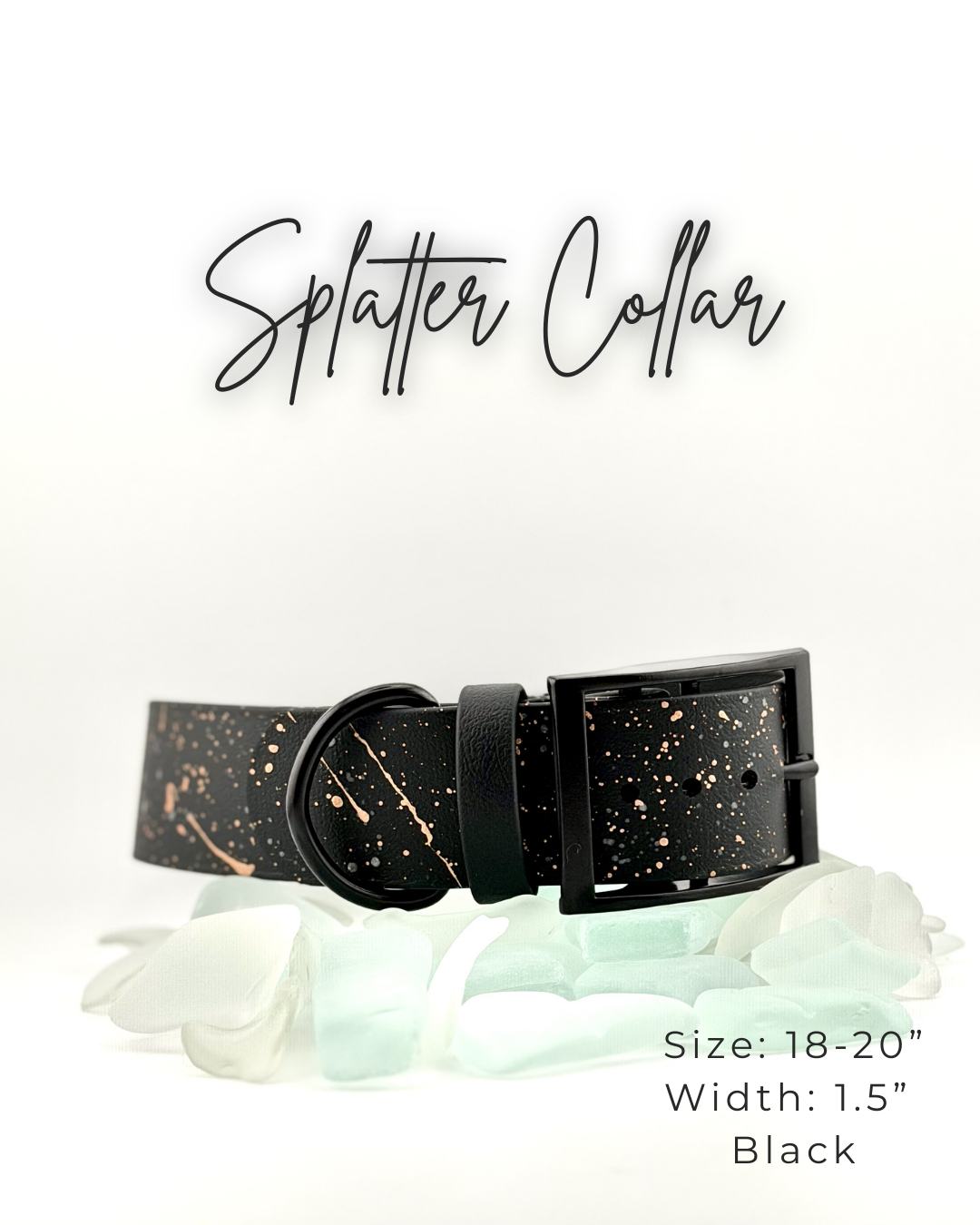 Splatter Collar: 18-20"