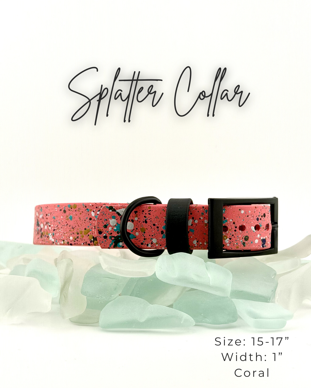 Splatter Collar: 15-17"
