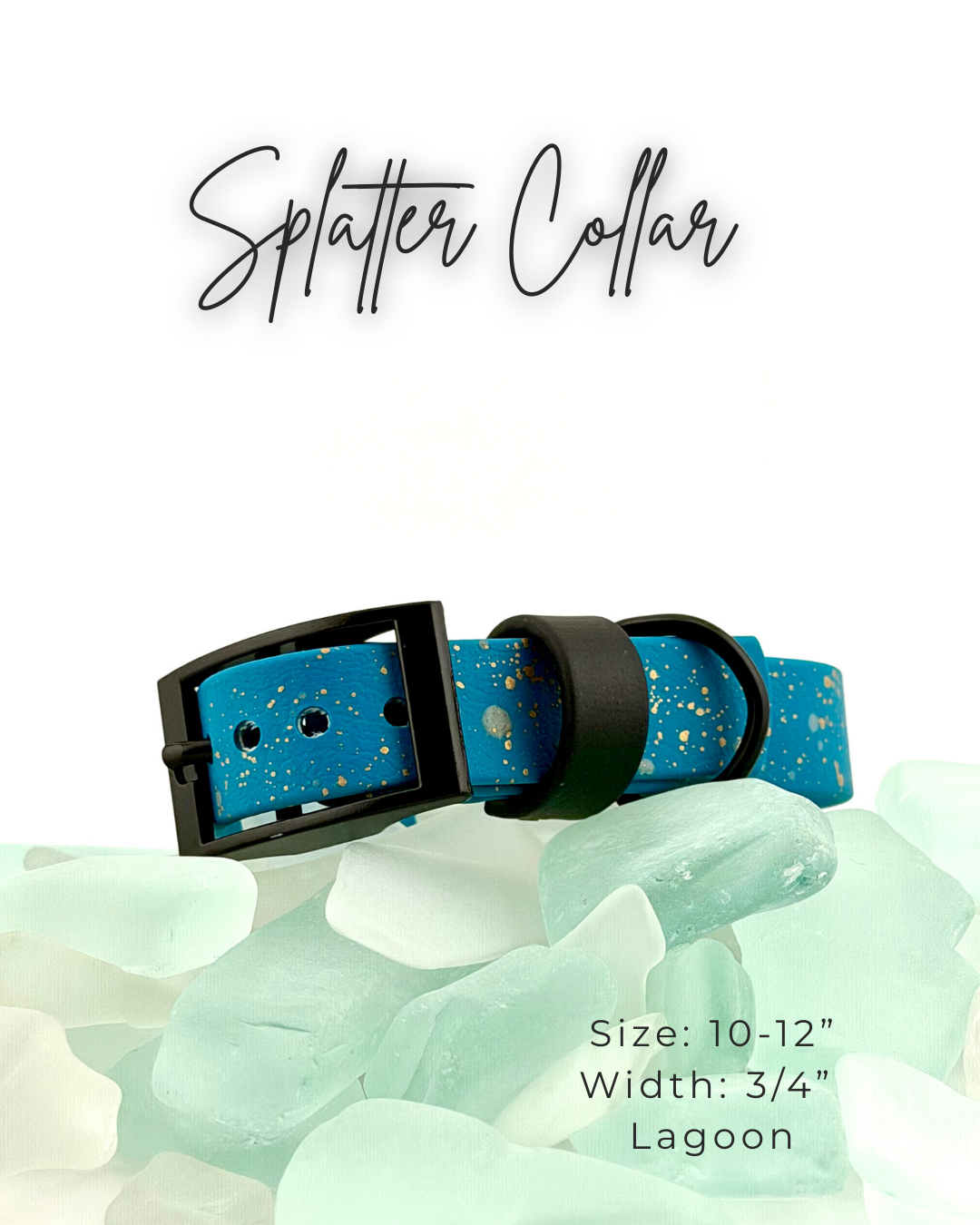 Splatter Collar: 10-12"