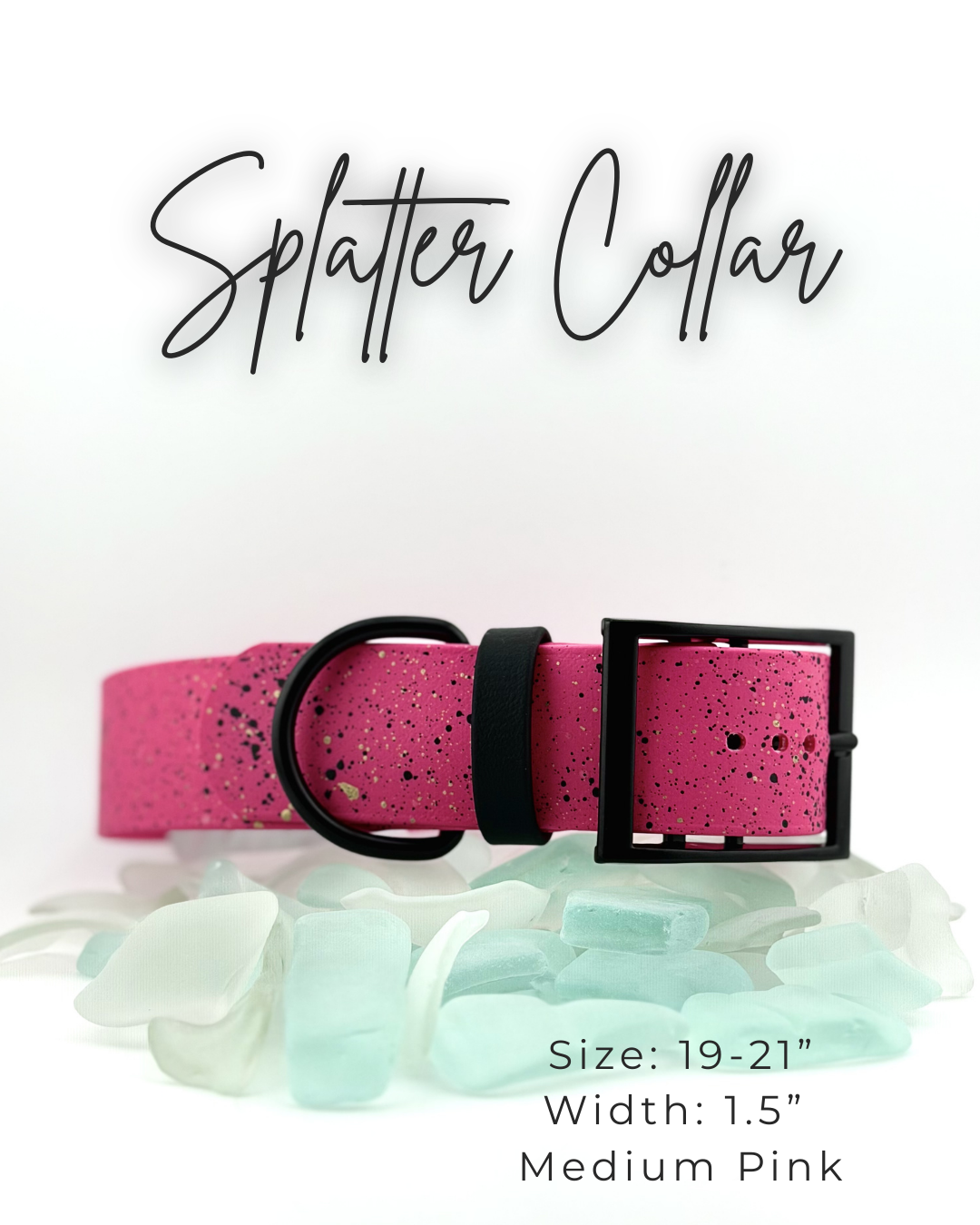 Splatter Collar: 19-21"