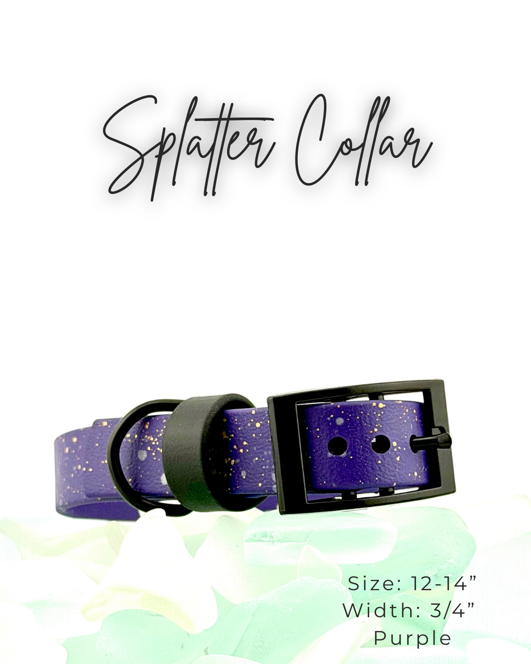 Splatter Collar: 12-14"