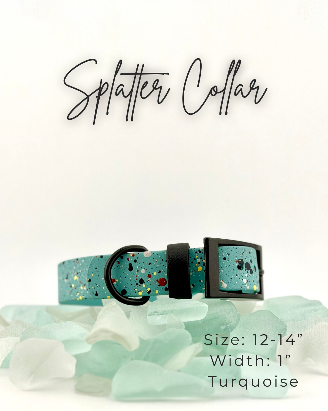 Splatter Collar: 12-14"