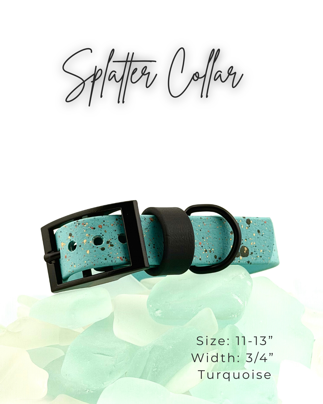 Splatter Collar: 11-13"