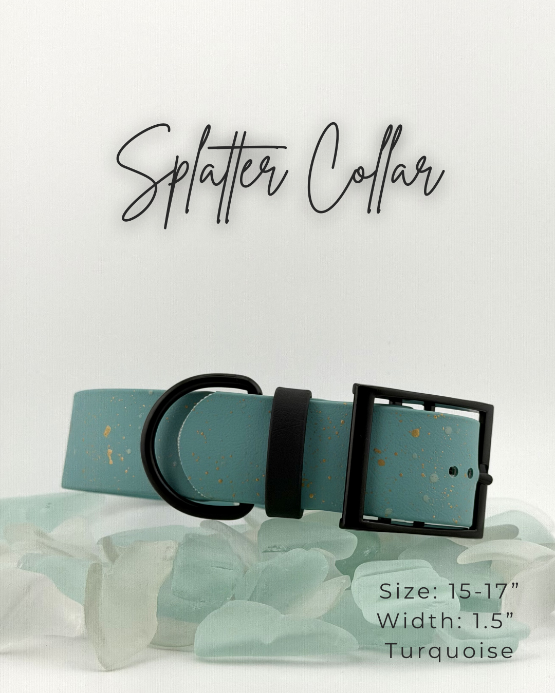 Splatter Collar: 15-17"