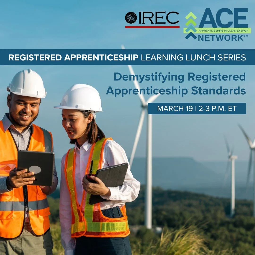 Join us for our next Apprenticeships in Clean Energy (ACE) Network "Lunch and Learn" webinar on 3/19 as we demystify the process of developing Registered Apprenticeship standards!

Developing effective #RegisteredApprenticeship standards is