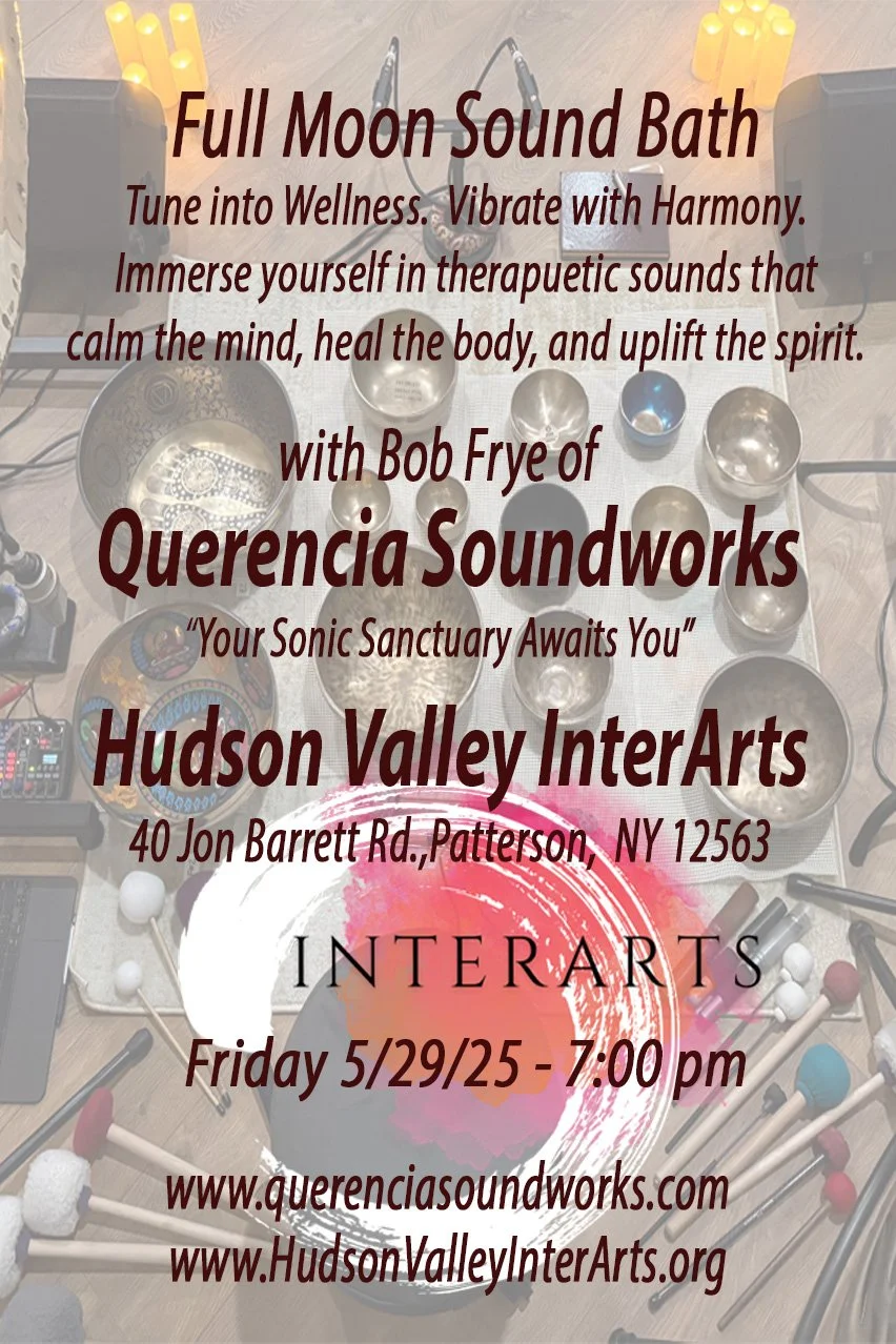Full Moon Sound Bath @ Hudson Valley InterArts