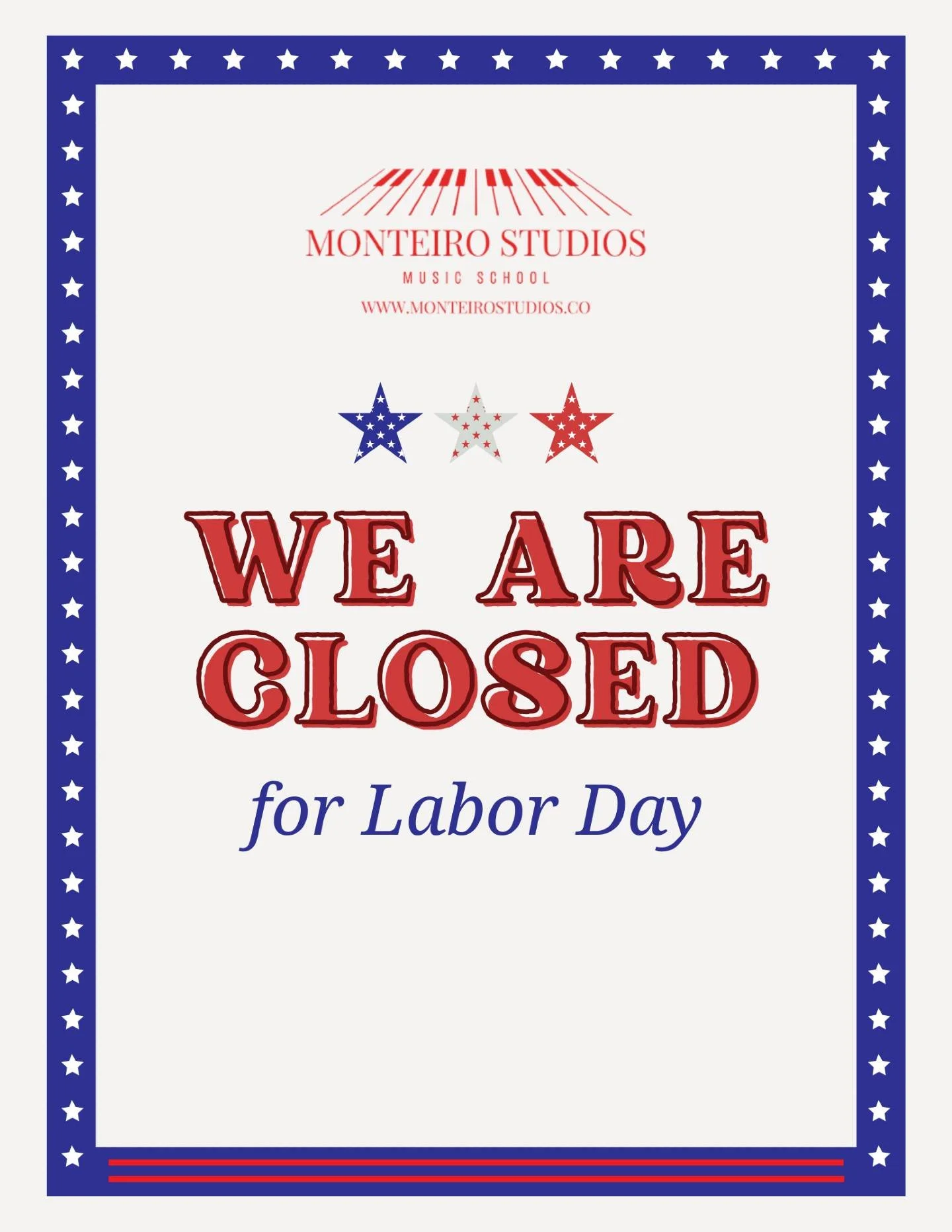 Mark your calendars! 🗓️🎶
Monteiro Studios will be closed Monday, September 7th in observance of Labor Day. Enjoy the long weekend with your family, we'll see you back in the studio Tuesday!
Wishing you all a happy and restful Labor Day weekend. 🇺?