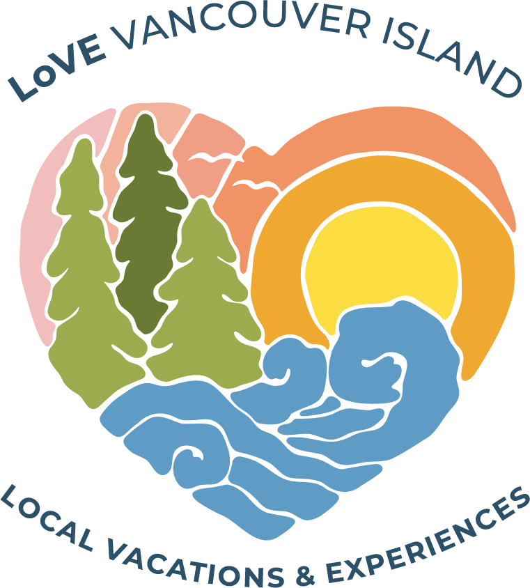 Local Vacations &amp; Experiences Vancouver Island (LoVE VI) 
