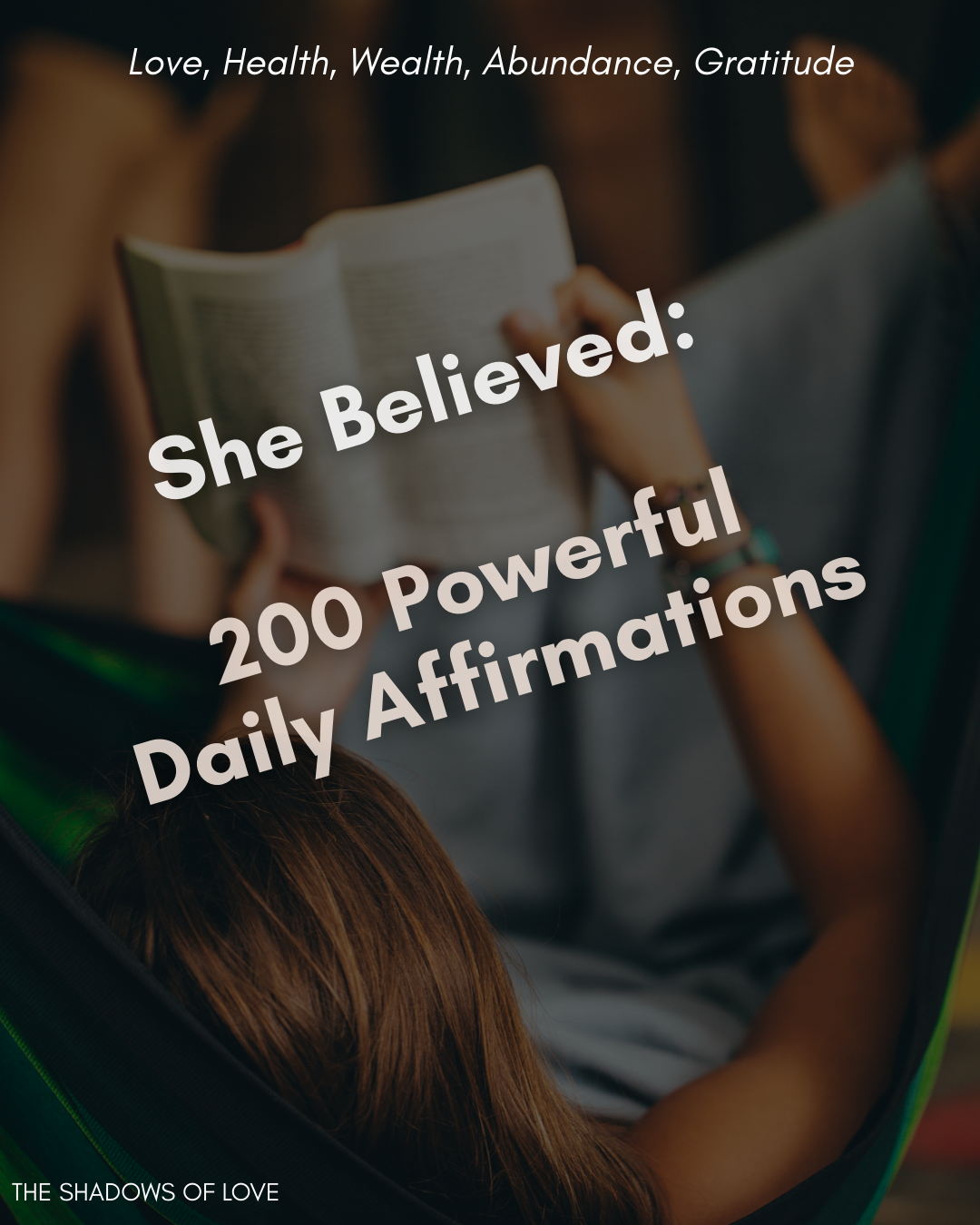 200 Positive Affirmations for Women (comprehensive guide; digital)