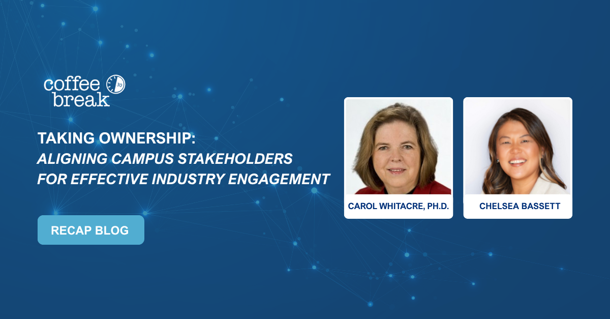 Taking Ownership: Aligning Campus Stakeholders for Effective Industry Engagement - Recap of Webinar