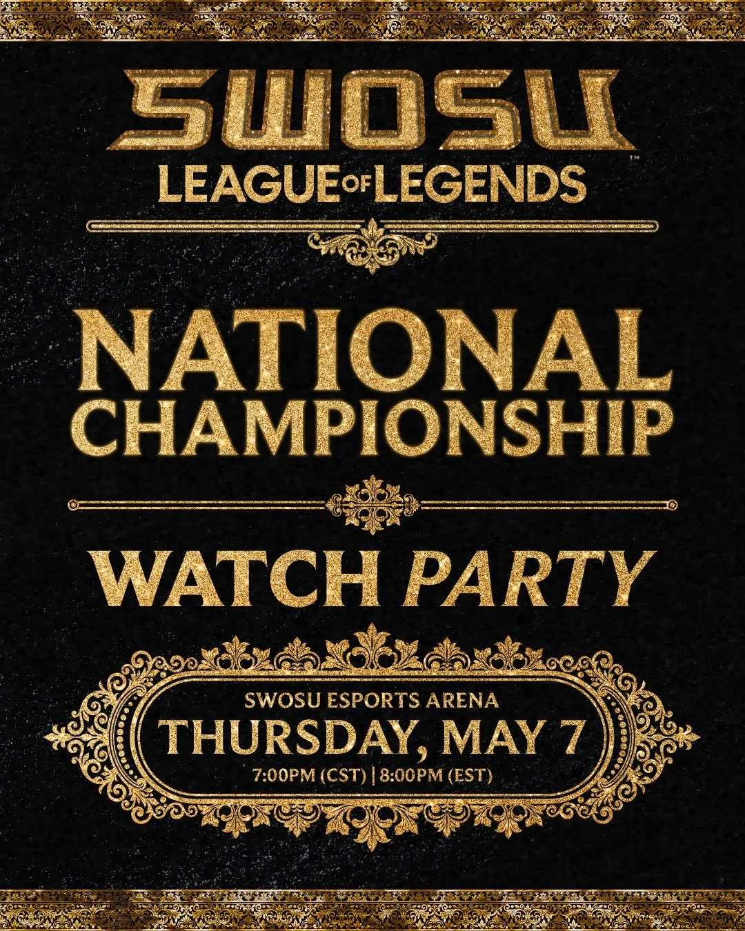 🏆 NATIONAL CHAMPIONSHIP WATCH PARTY 🏆

Join us Thursday, May 7th as SWOSU takes on BluGolds Esports Varsity for the League of Legends National Championship!

📍 SWOSU Esports Arena
🚪 Doors Open: 6:00 PM
🎮 Match Start: 7:00 PM

🔥 Starting Lineup: