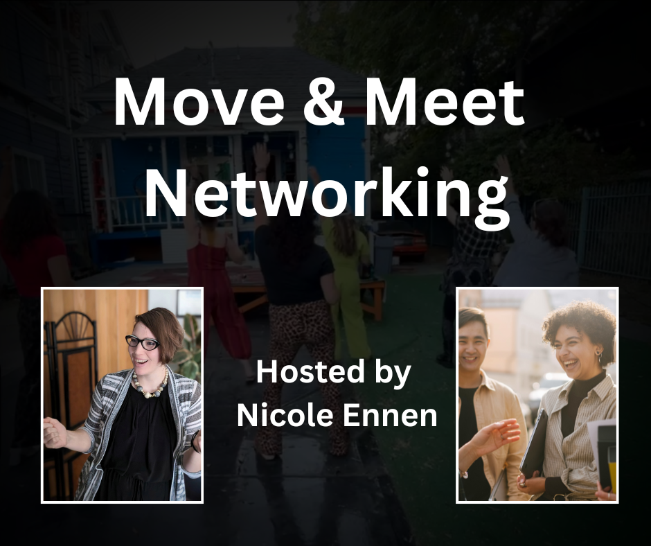 Move &amp; Meet Networking for Women with Nicole Ennen