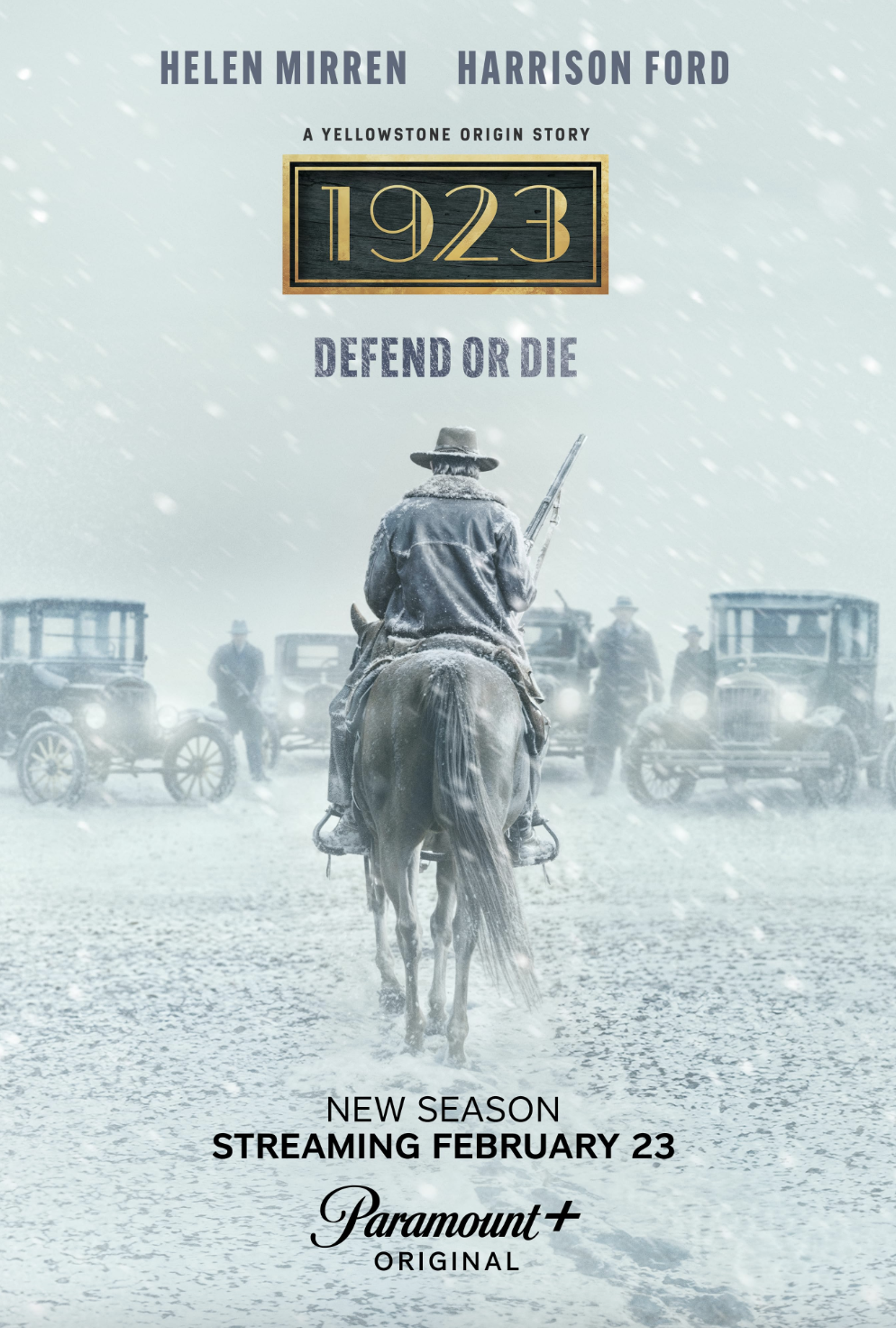 Poster for a show called '1923' featuring Helen Mirren and Harrison Ford. The scene is snowy with a man on horseback in the foreground and vintage cars and people in the background. Text indicates a new season streaming on Paramount+ starting Februar