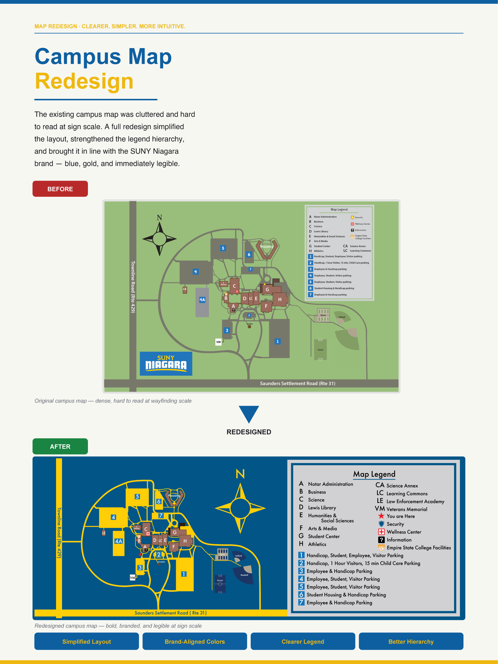 Comparison of two campus maps, one labeled 'Before' with a dense, hard-to-read layout, and one labeled 'After' with a simplified, clearer, and more legible design featuring brand-aligned colors, improved legend, and better hierarchy. The 'After' map has a dark background, yellow pathways, and a labeled legend, highlighting key campus facilities and parking areas.