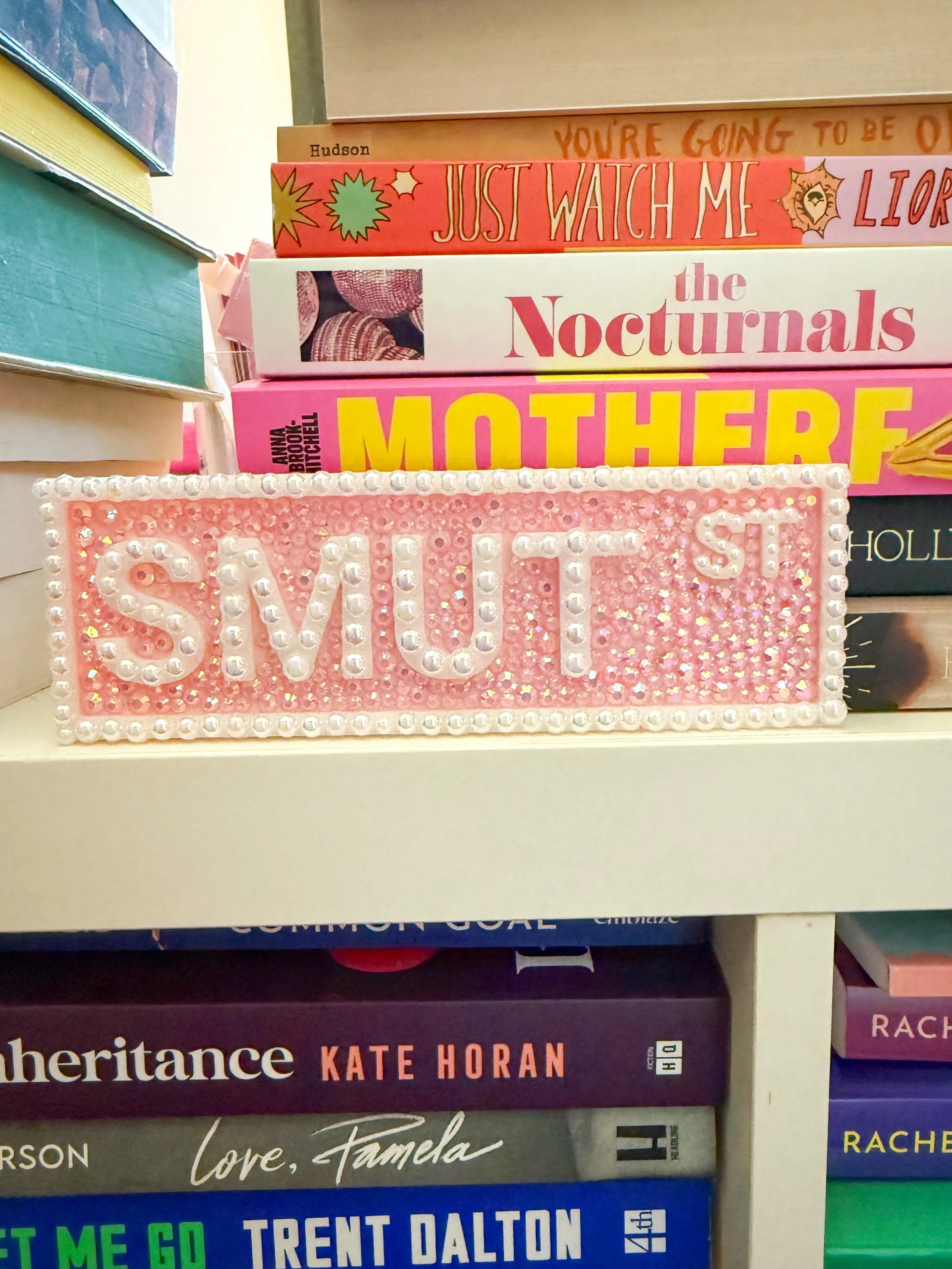 smut st book sign - pink & pearl