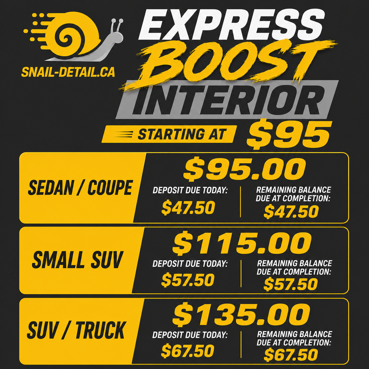 STARTING AT ONLY $95 Express Boost Interior – View Package Details