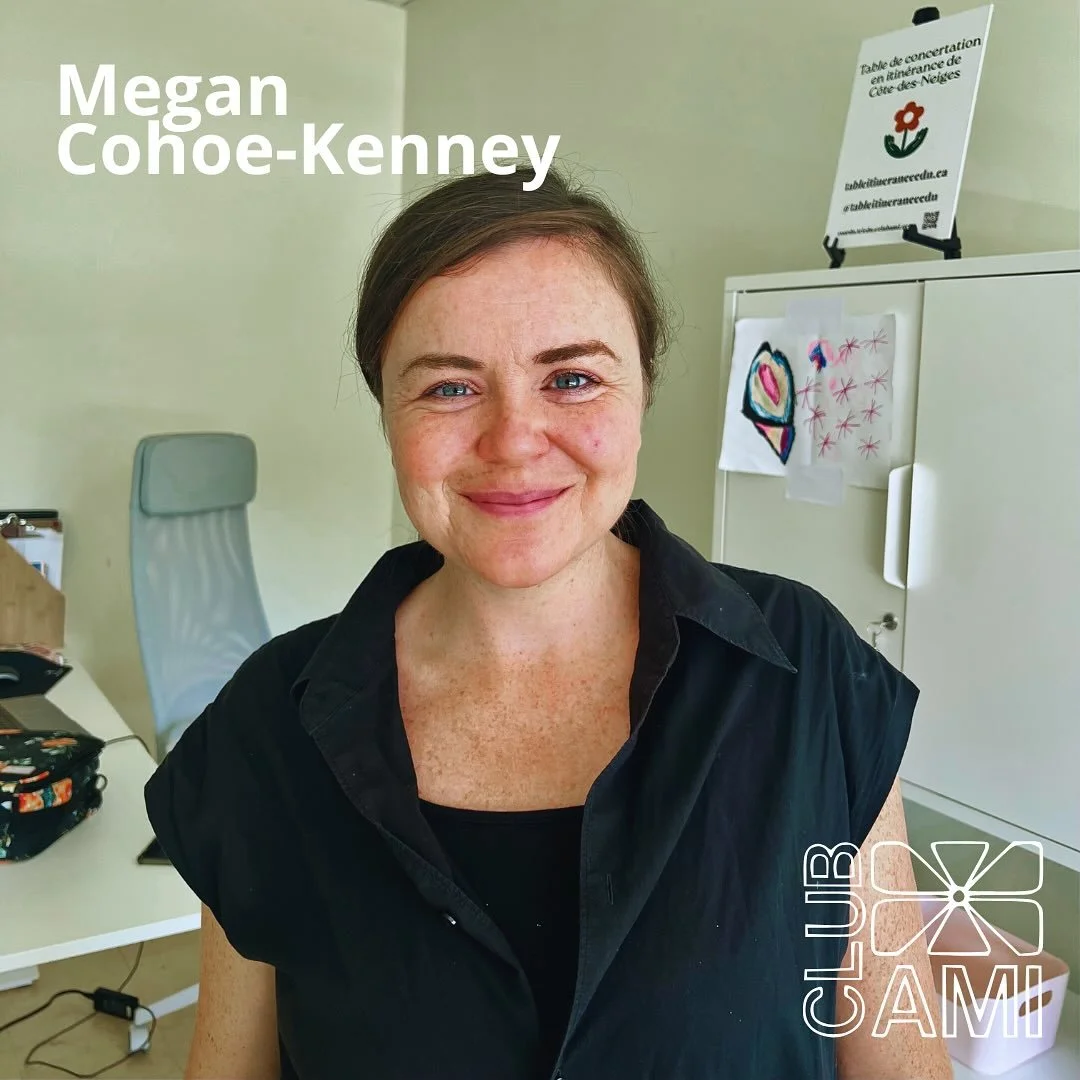⭐️ D&Eacute;COUVRIR L&rsquo;&Eacute;QUIPE DE CLUB AMI 8/9 ⭐️

Pour la rentr&eacute;e, nous vous proposons de d&eacute;couvrir les membres de l&rsquo;&eacute;quipe de Club Ami !

Megan Cohoe-Kenney est la coordonnatrice de la Table de concertation en 