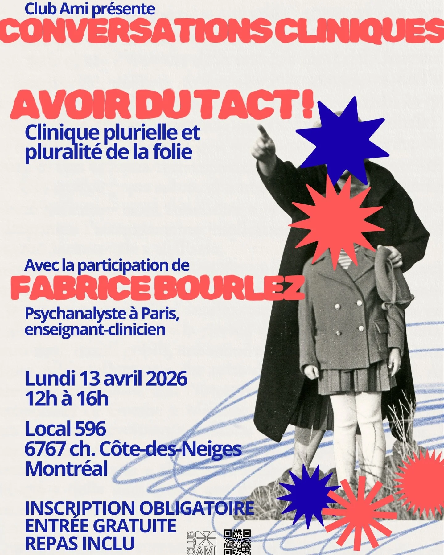 Conversations cliniques avec @fabricebourlez 

Avoir du tact

Lundi 13 avril 2026, 12h &agrave; 16h

L&eacute;ger repas inclus, inscription obligatoire lien en bio