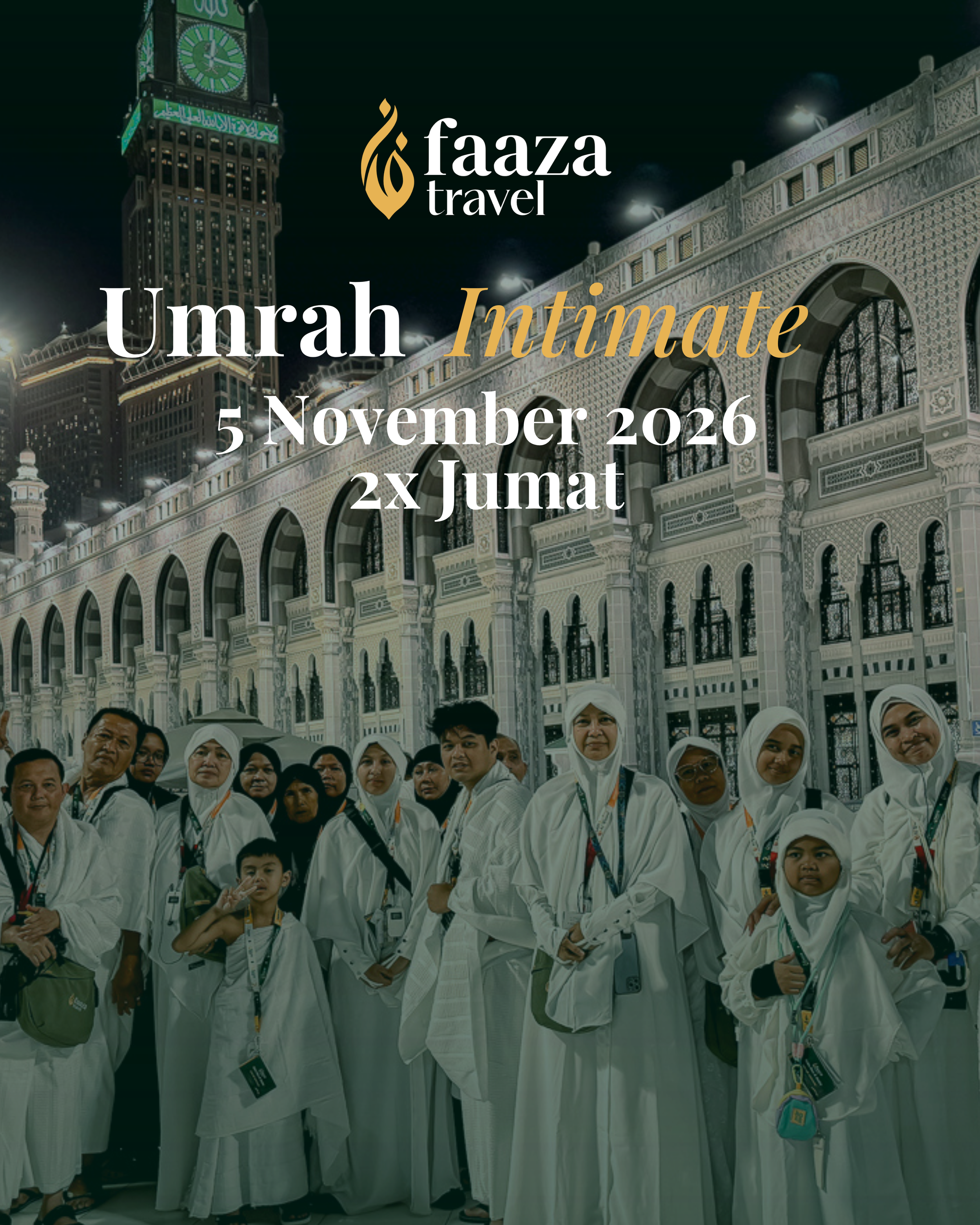 Umrah Intimate 5 November 2026, 2x Jumat