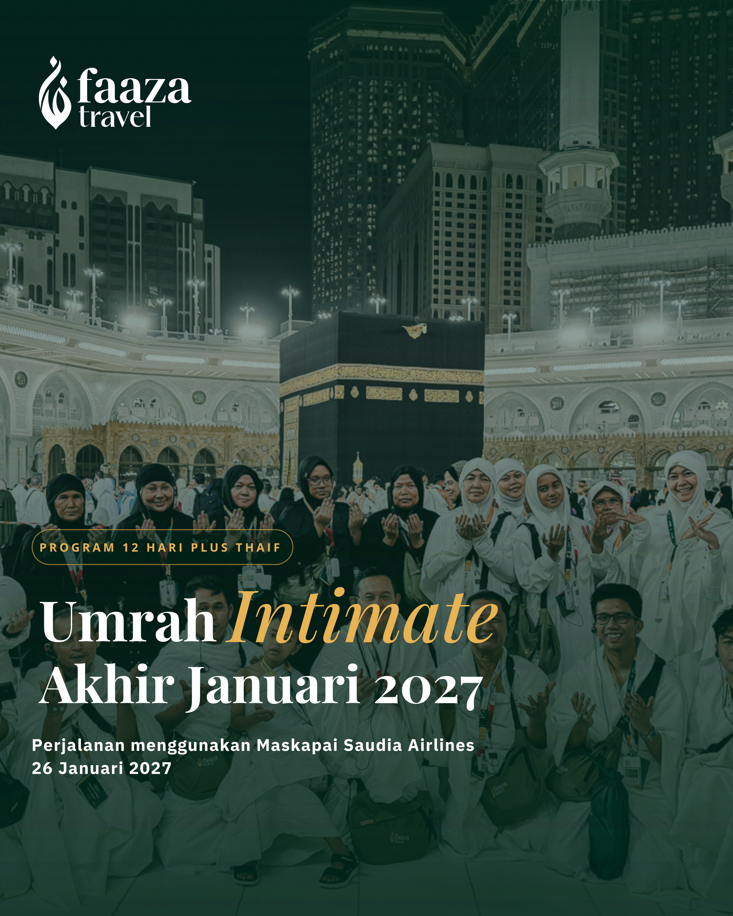Umrah Intimate 26 Januari 2027, 12 Hari