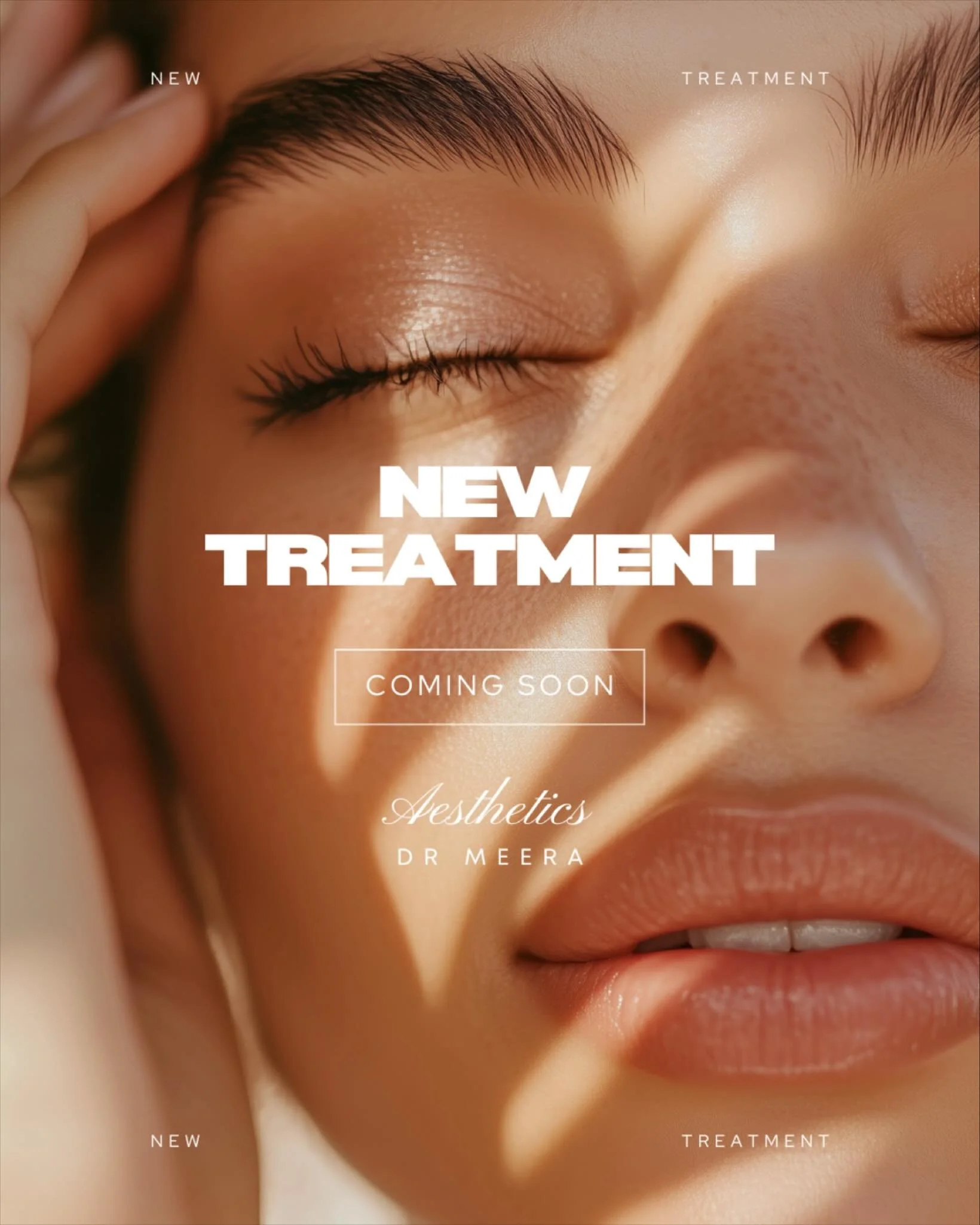 ANNOUNCEMENT 🚨 We&rsquo;ve got a brand new treatment coming soon to Dr Meera Aesthetics &amp; we can&rsquo;t wait to share more details very soon. Any guesses!?