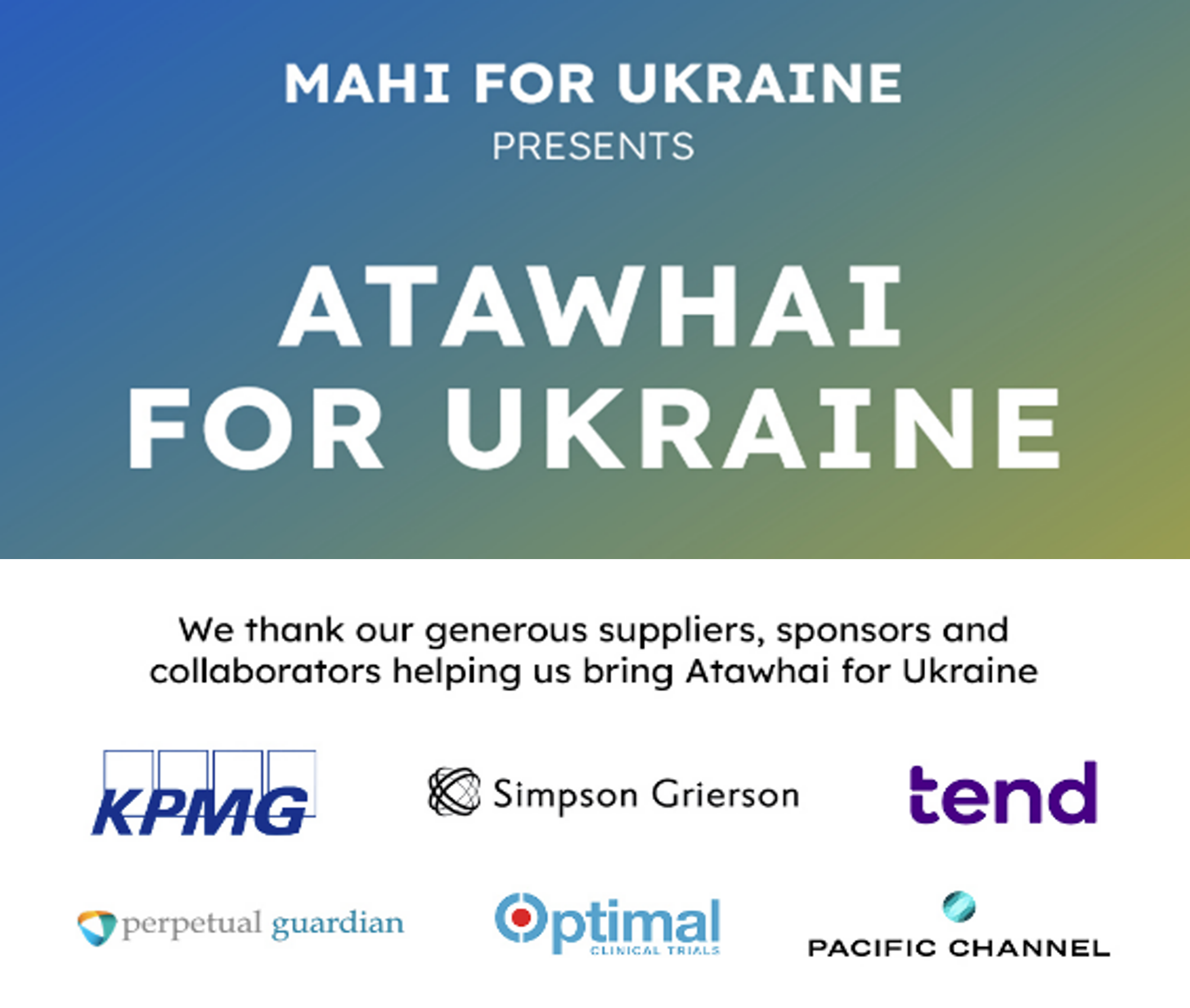 A promotional graphic for Atawhai for Ukraine, thanking sponsors and collaborators, with logos of KPMG, Simpson Grierson, Tend, Perpetual Guardian, Optimal, and Pacific Channel.