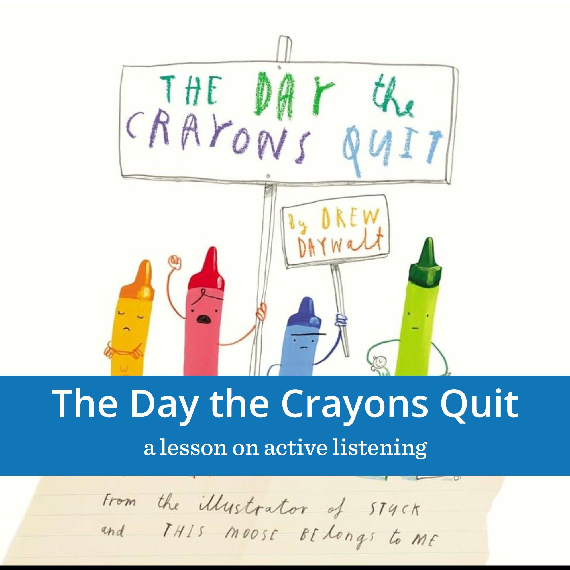 The Day the Crayons Quit