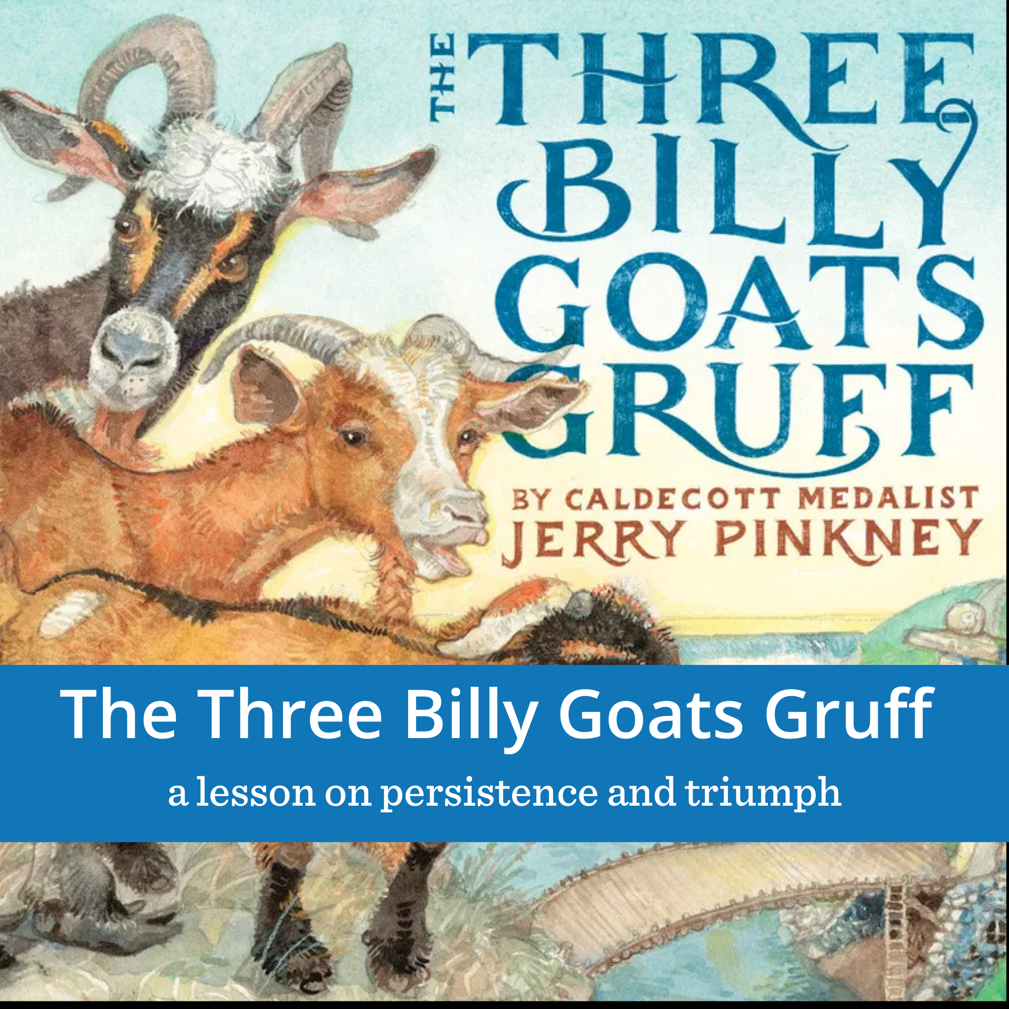 The Three Billy Goats Gruff