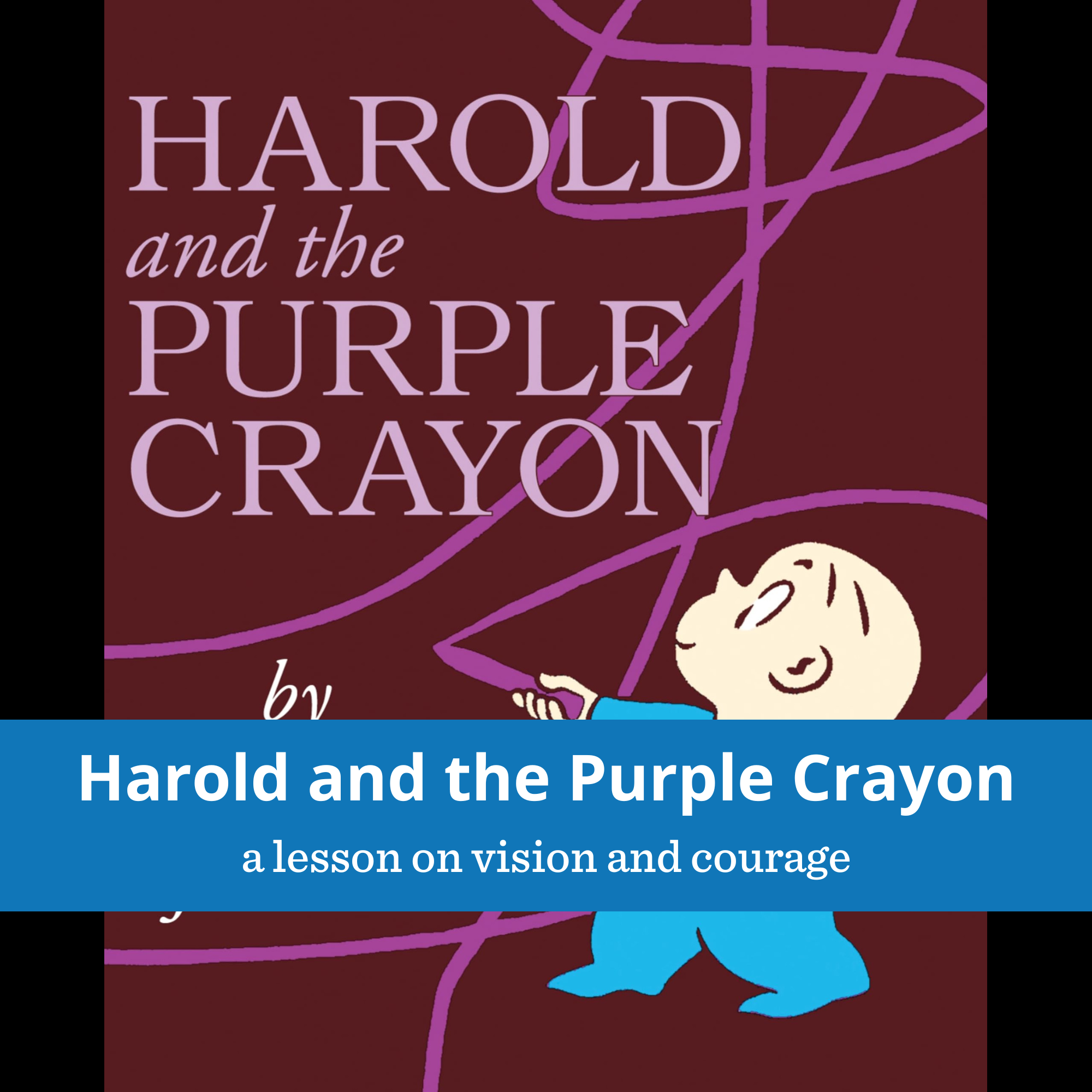 Harold and the Purple Crayon