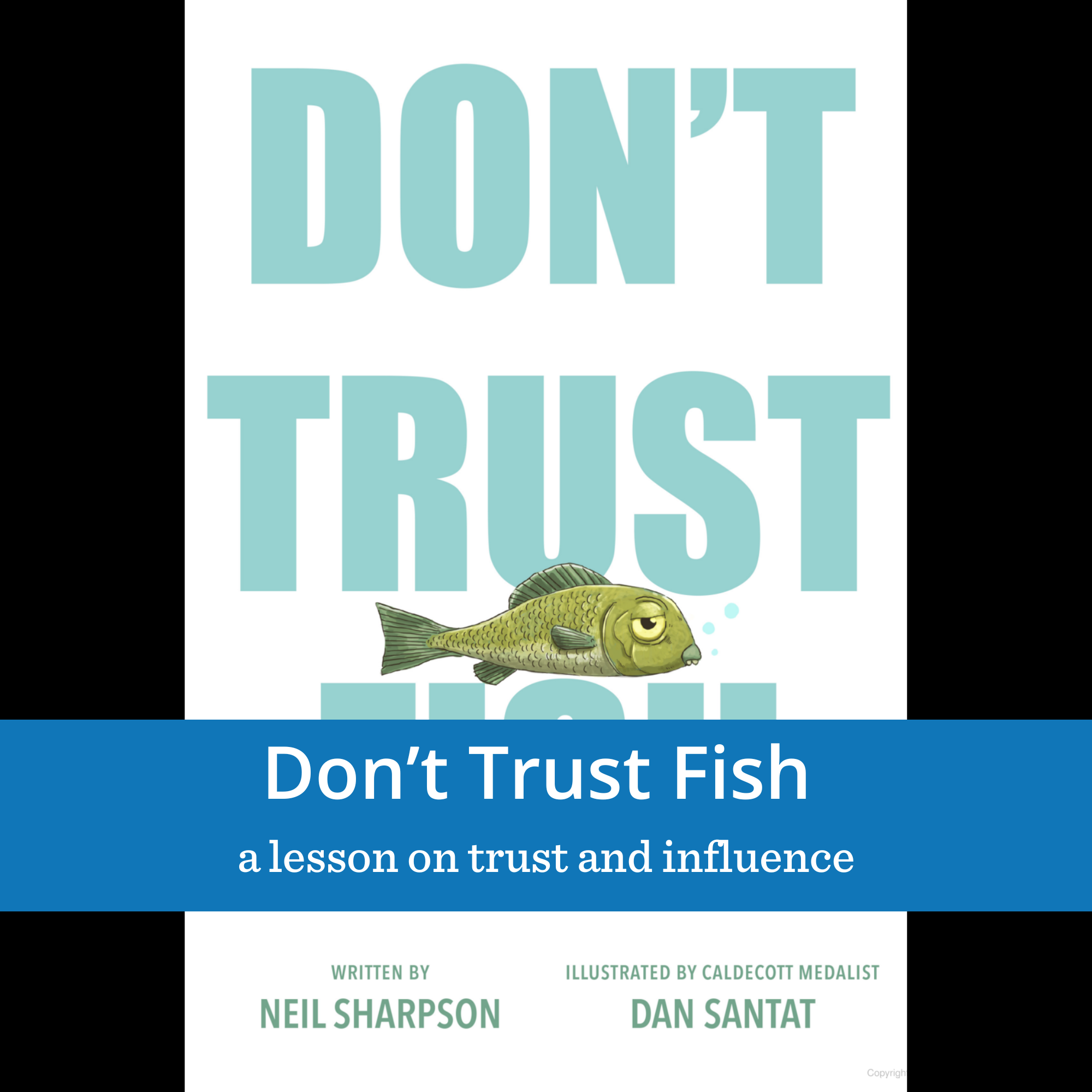 Don't Trust Fish