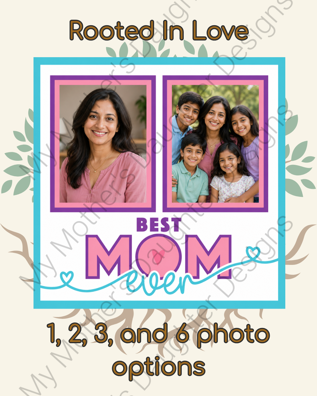 Rooted in Love - Best Mom Ever.png