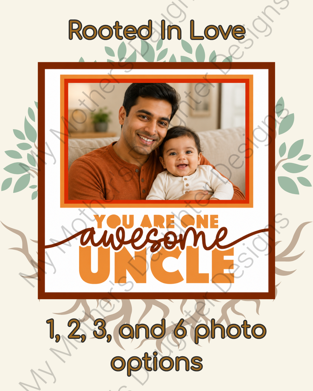 Rooted in Love - Awesome Uncle.png