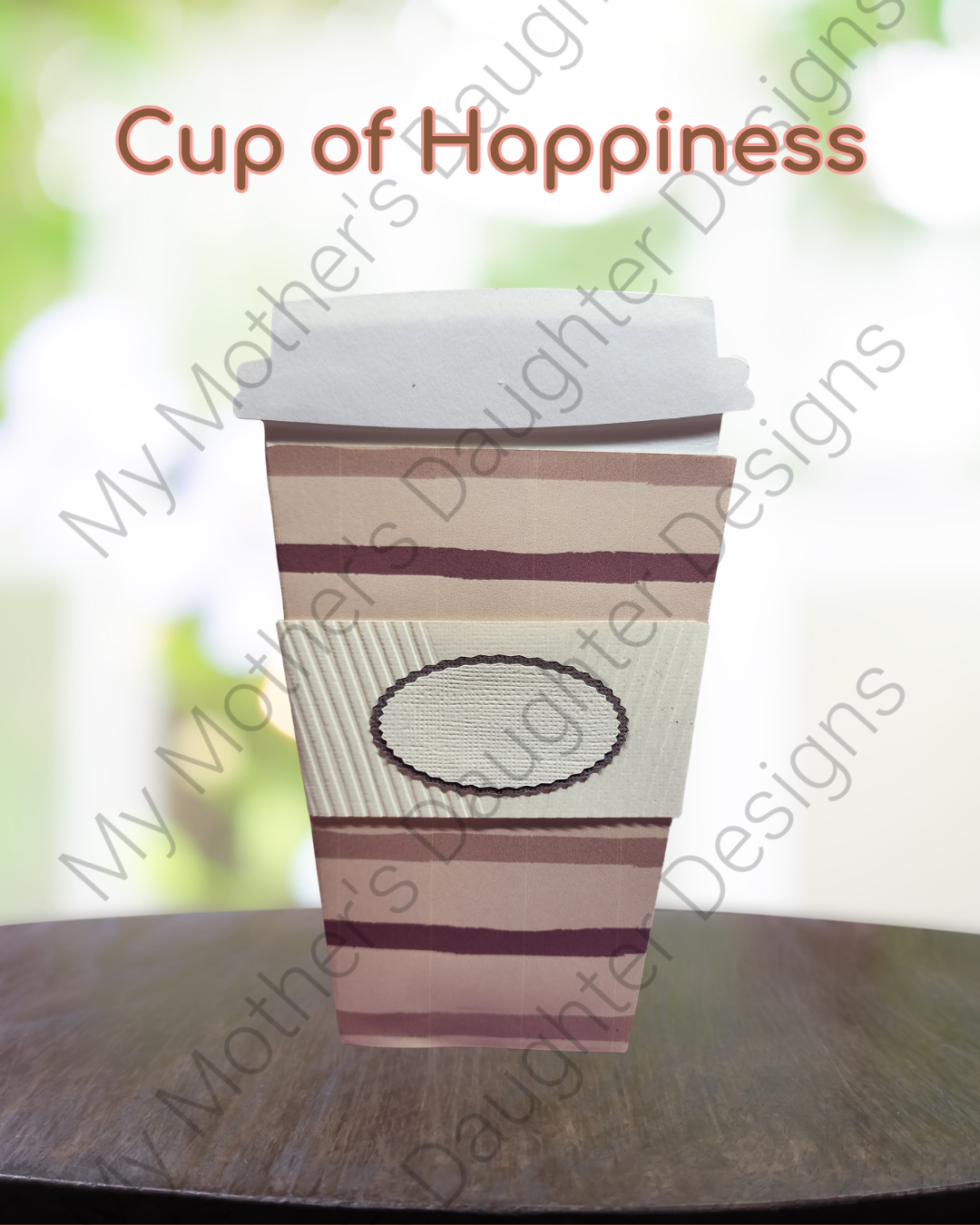 Cup of Happiness