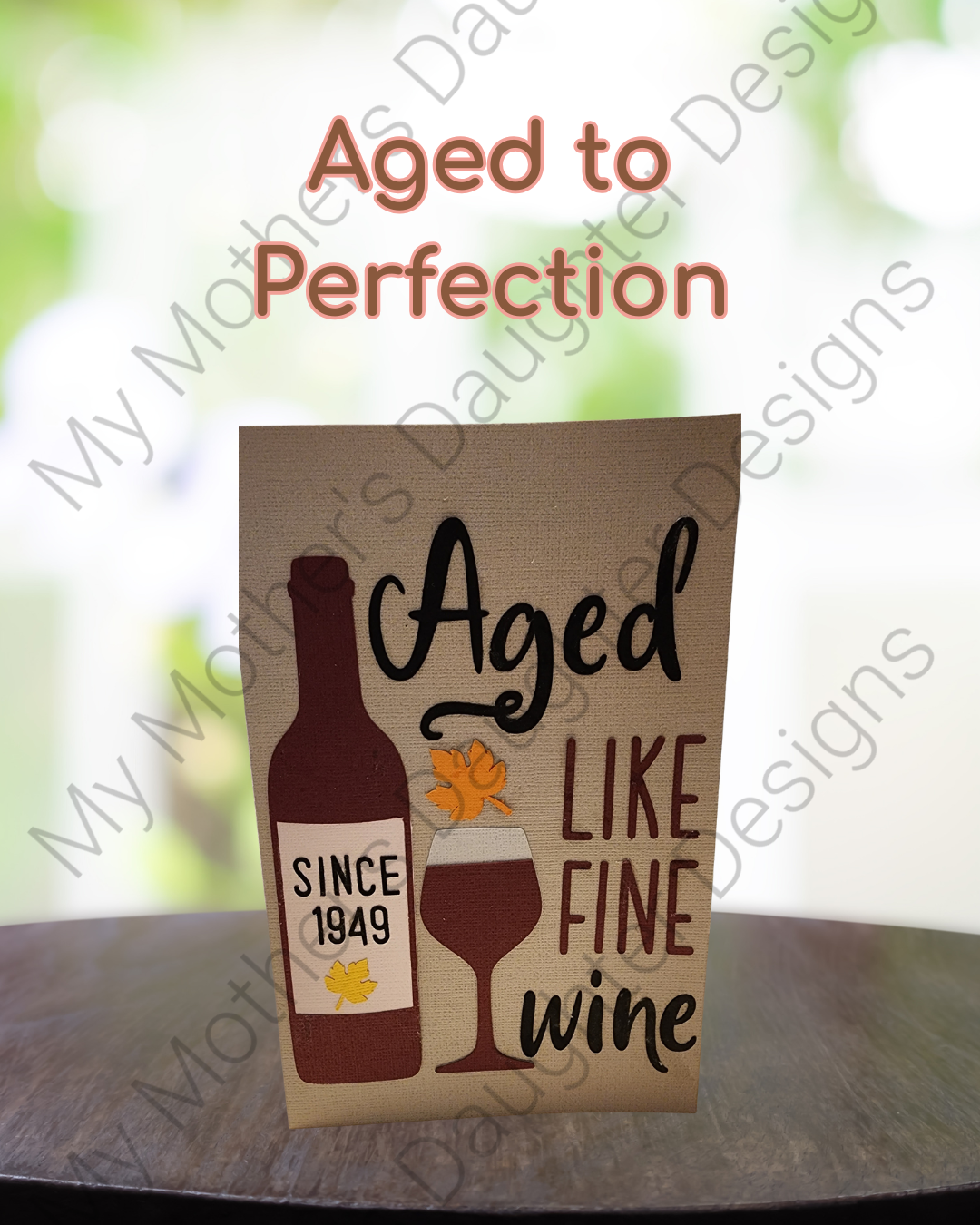 Aged to Perfection