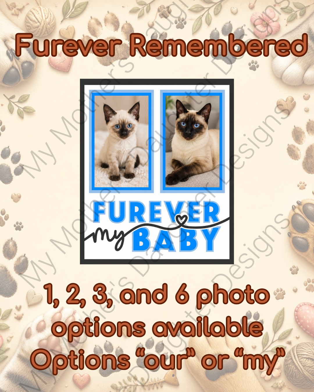 Furever Remembered Furever my baby.png
