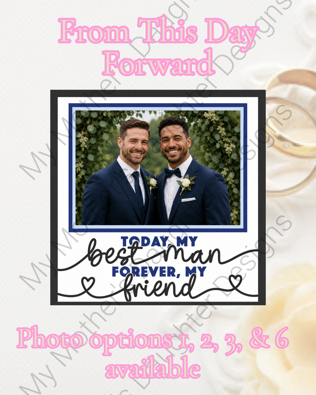 From This Day Forward- Today my Best Man 1.png