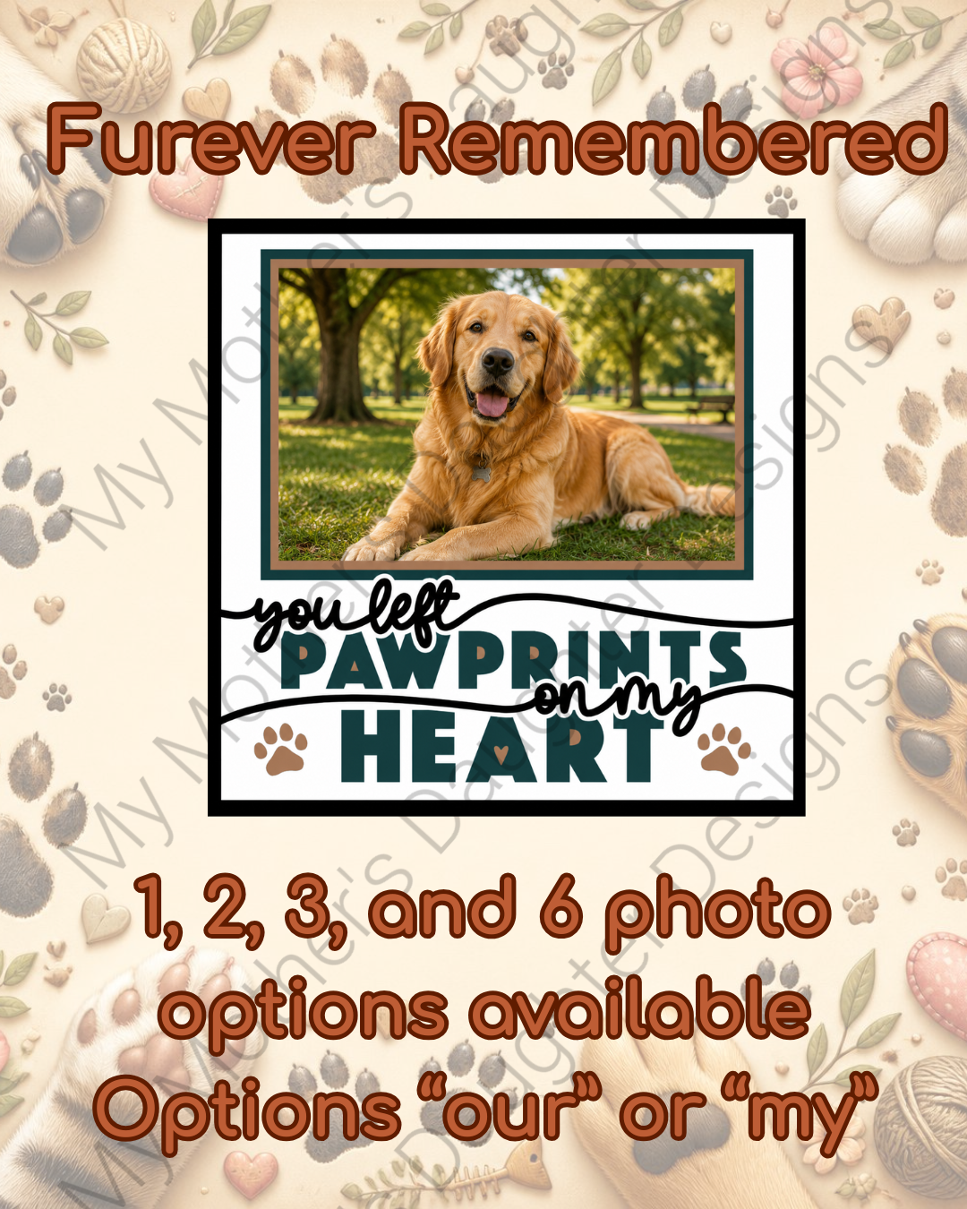 Furever Remembered - You Left Pawprints.png
