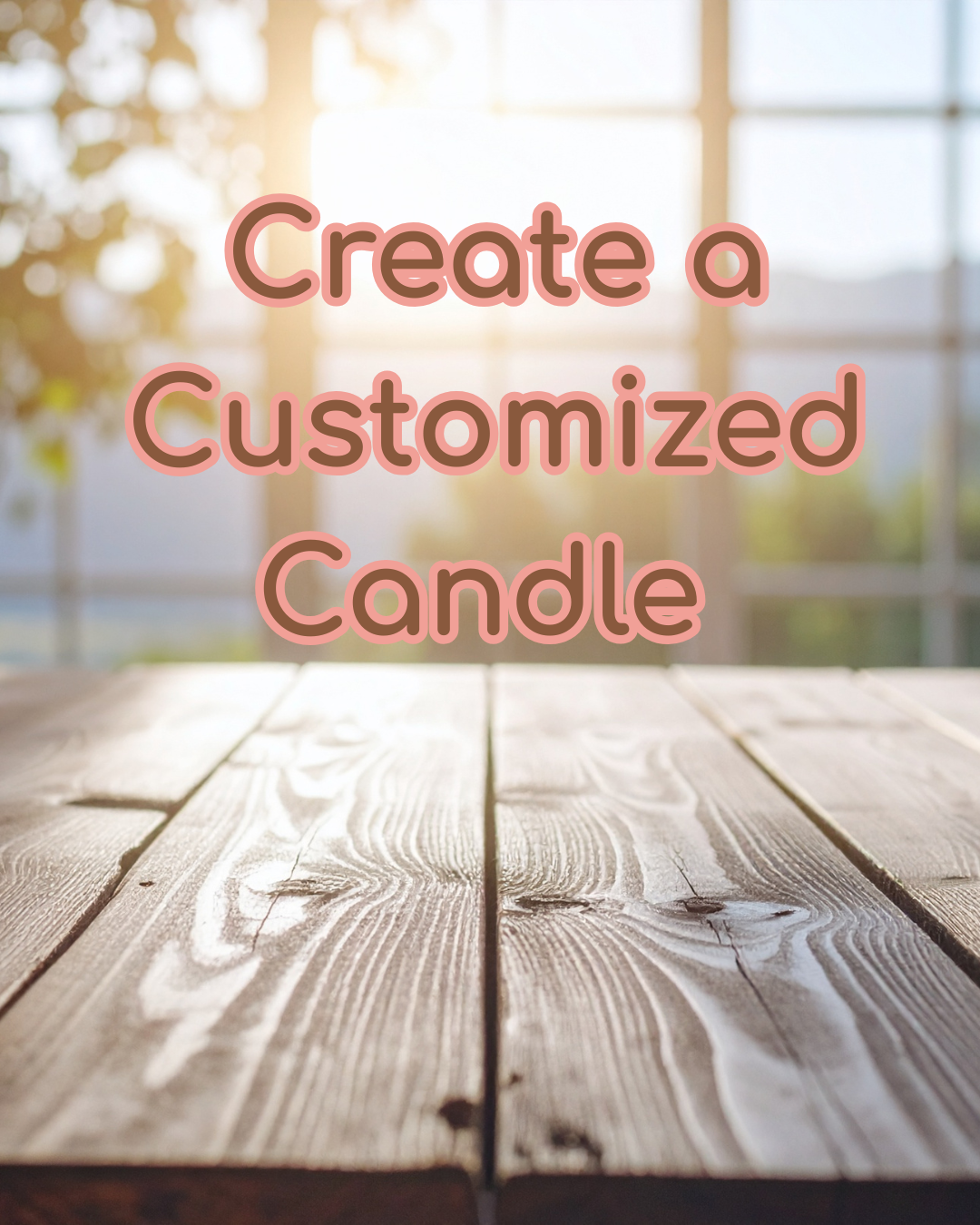 Customized Candle