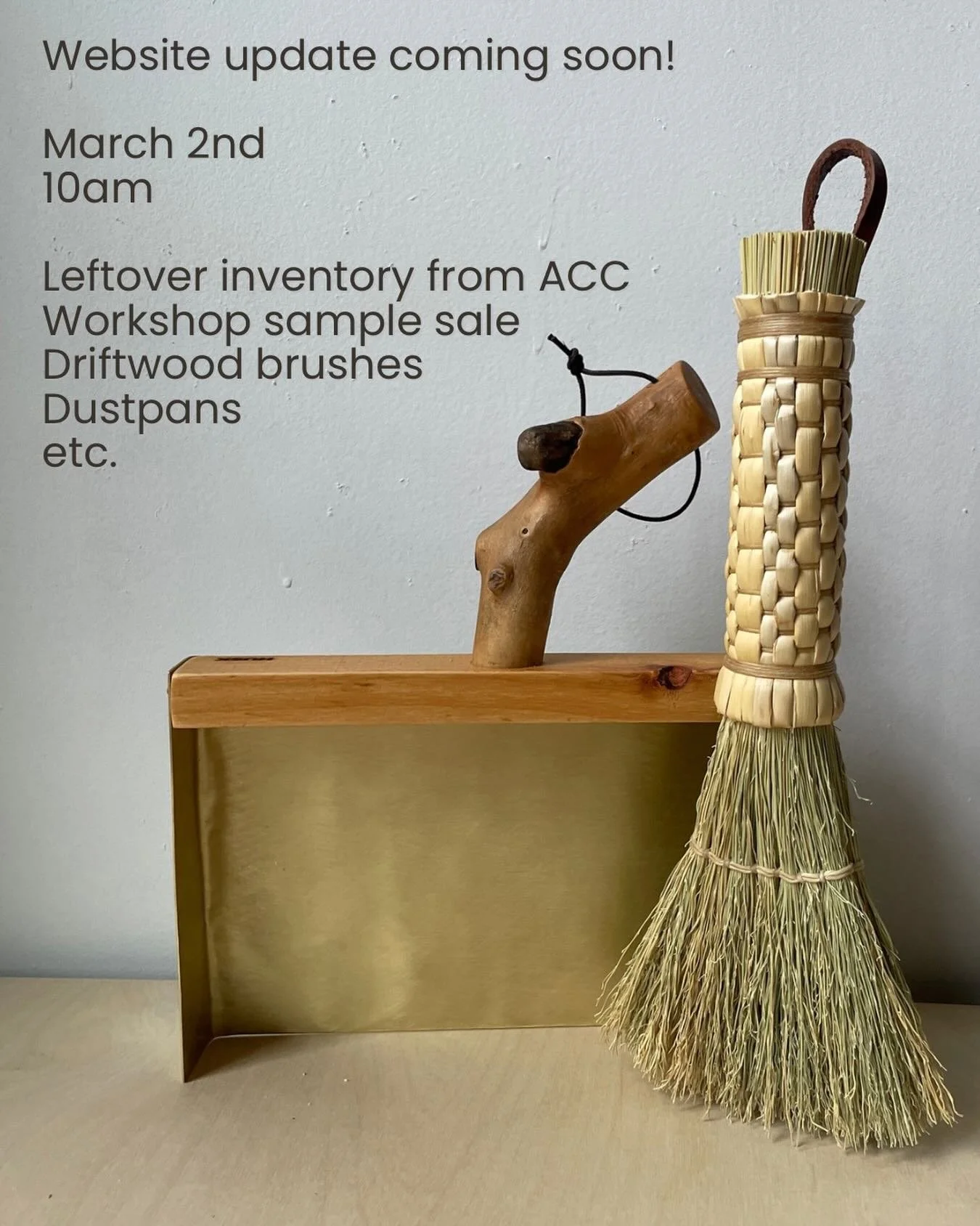 Set those alarms ⏰ 

Webshop update coming soon! 

Will upload some leftover inventory from ACM Baltimore including dustpans, weavings, shell brushes etc. Also included in the update will workshop samples and sale items. 

Shop the virtual sale:
Mond