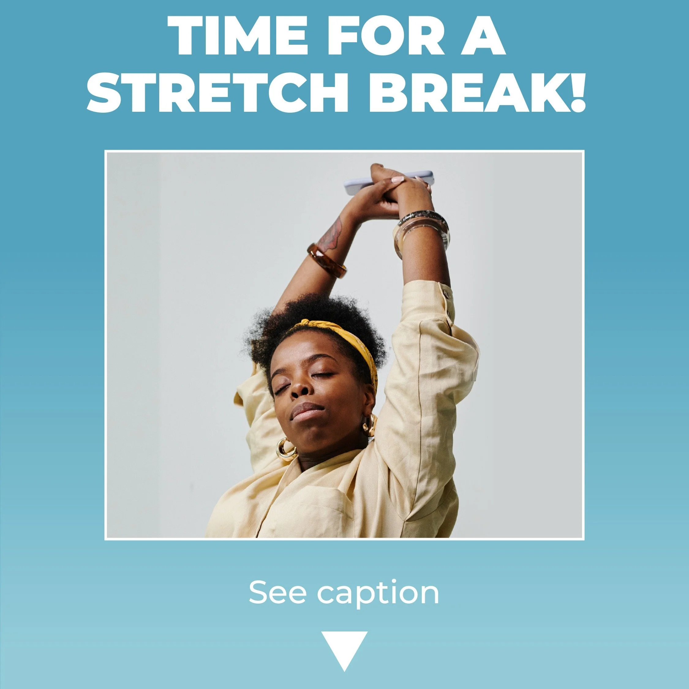 Take this as your sign to turn your Instagram break into a stretch break!

Inhale as you shrug your shoulders up to your ears, exhale as you roll them back and down. Repeat 5 times.

Interlace your fingers behind your lower back, roll your shoulders 