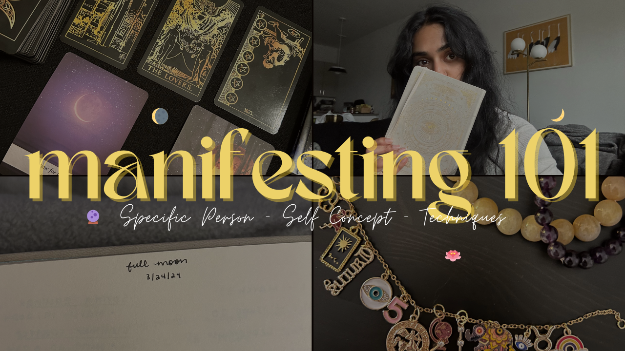 Manifesting 101: Specific Person, Self Concept, Techniques & so much more