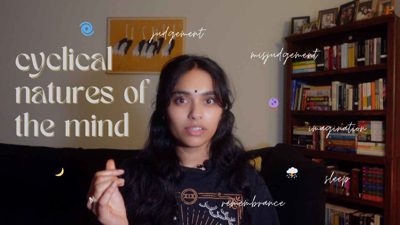 Cyclical Natures of the Mind