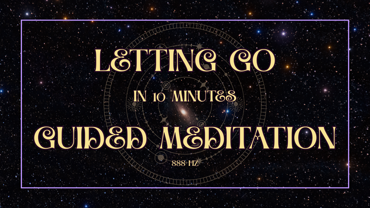 10 min letting go guided meditation | 888 hz