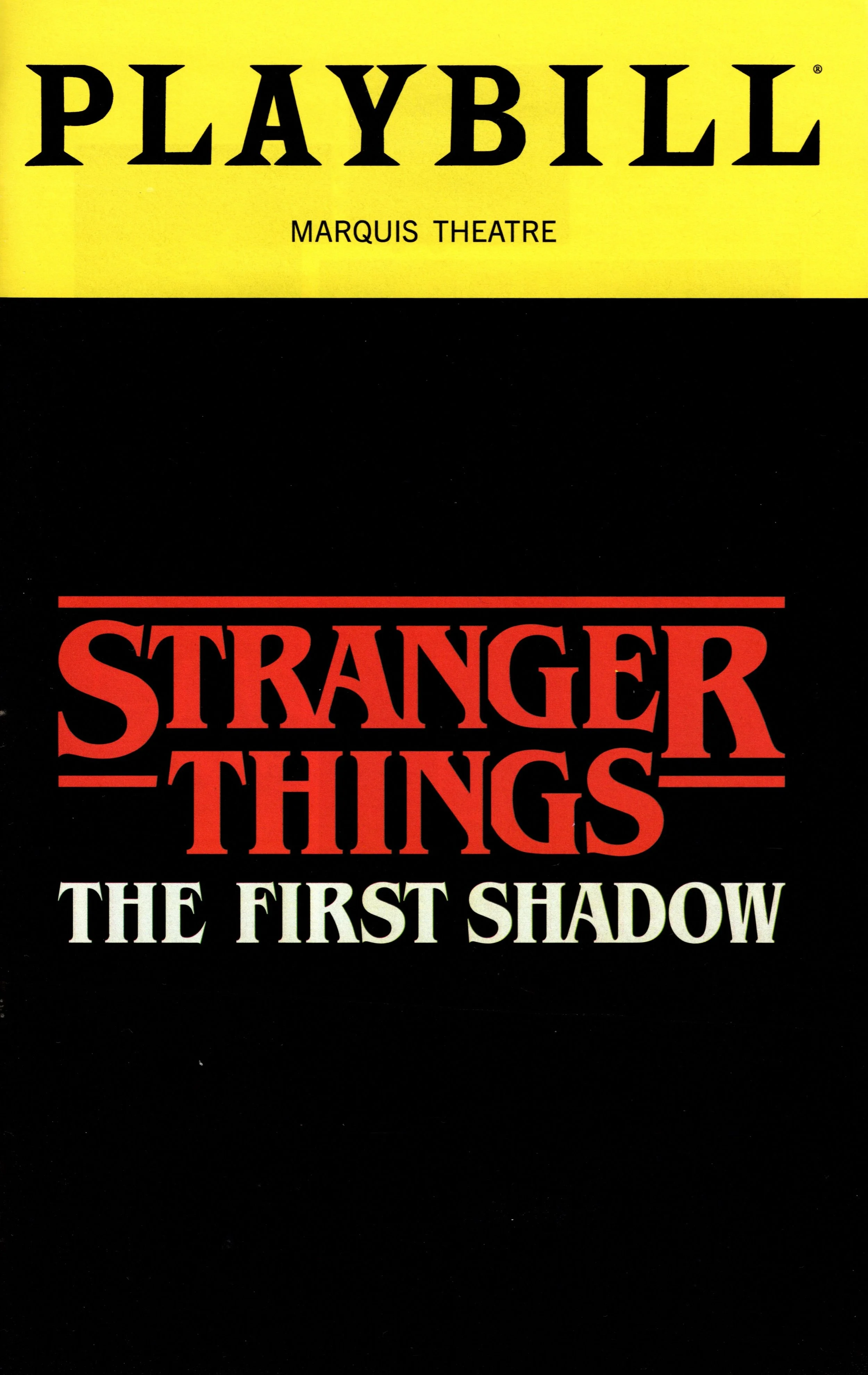 Stranger Things: The First Shadow