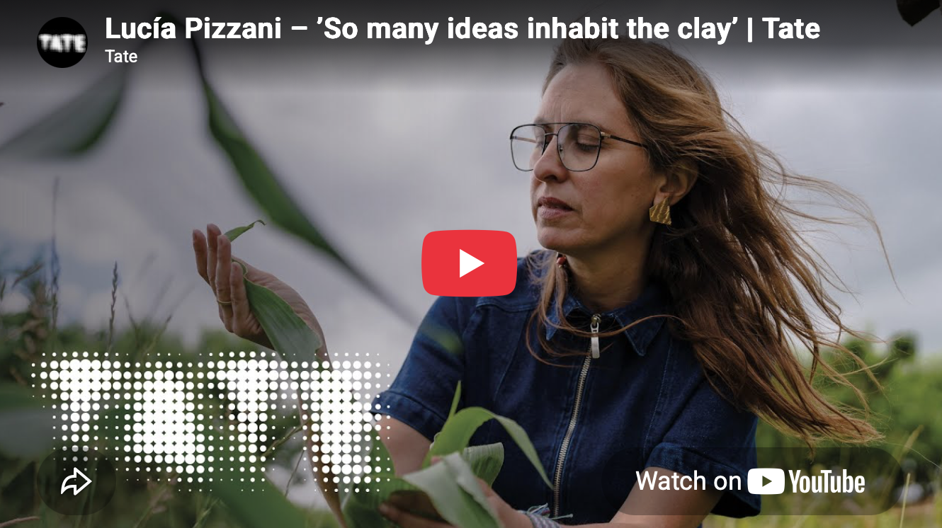 Tate – Lucía Pizzani – “So many ideas inhabit the clay”