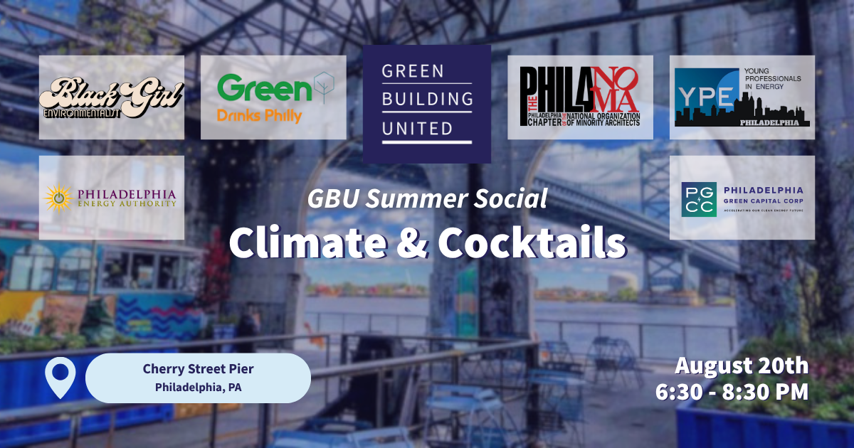 Green Building United Climate & Cocktails Summer Social