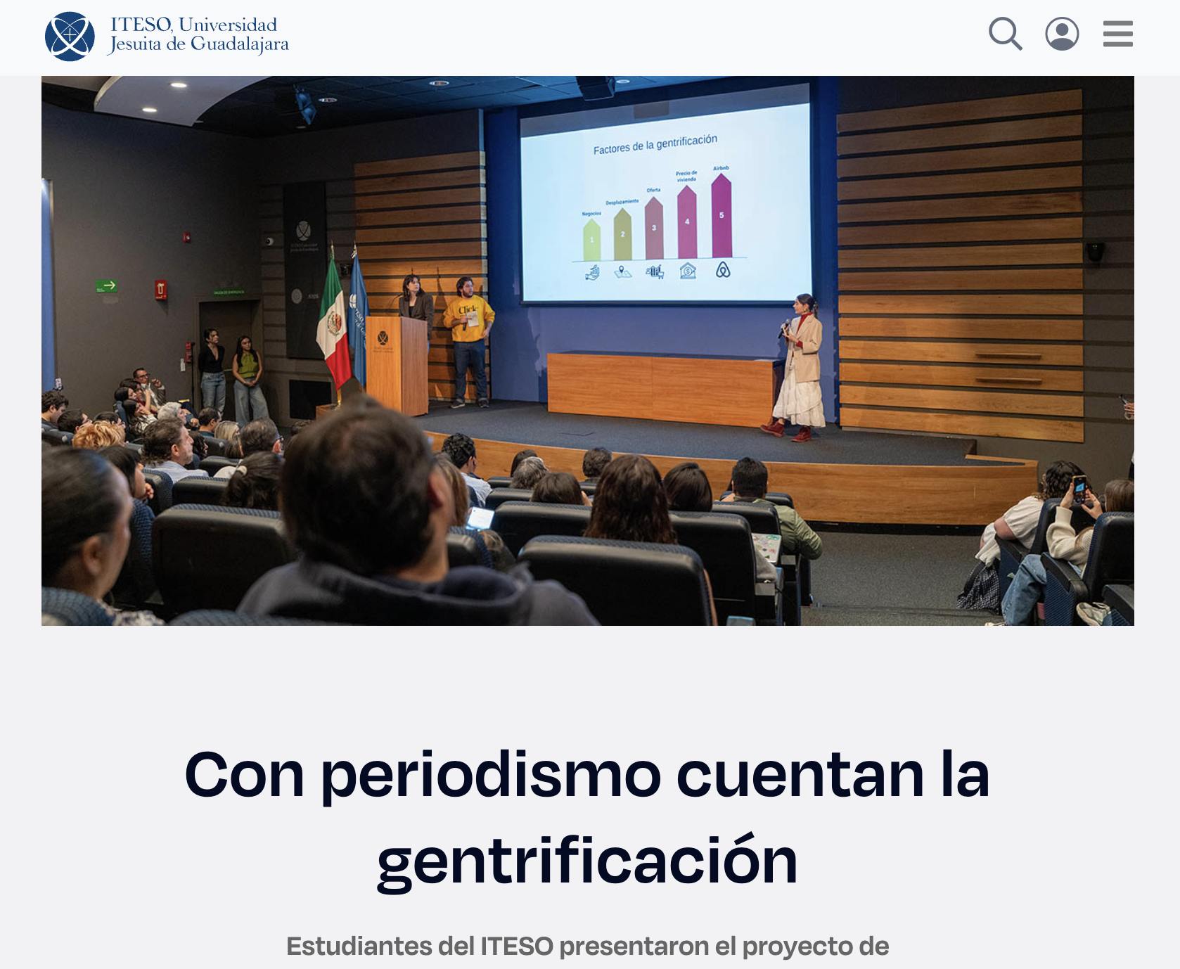 Estudiantes del ITESO presentaron el proyecto de investigación periodística Éxodos, el cual aborda la crisis habitacional en la Zona Metropolitana de Guadalajara.