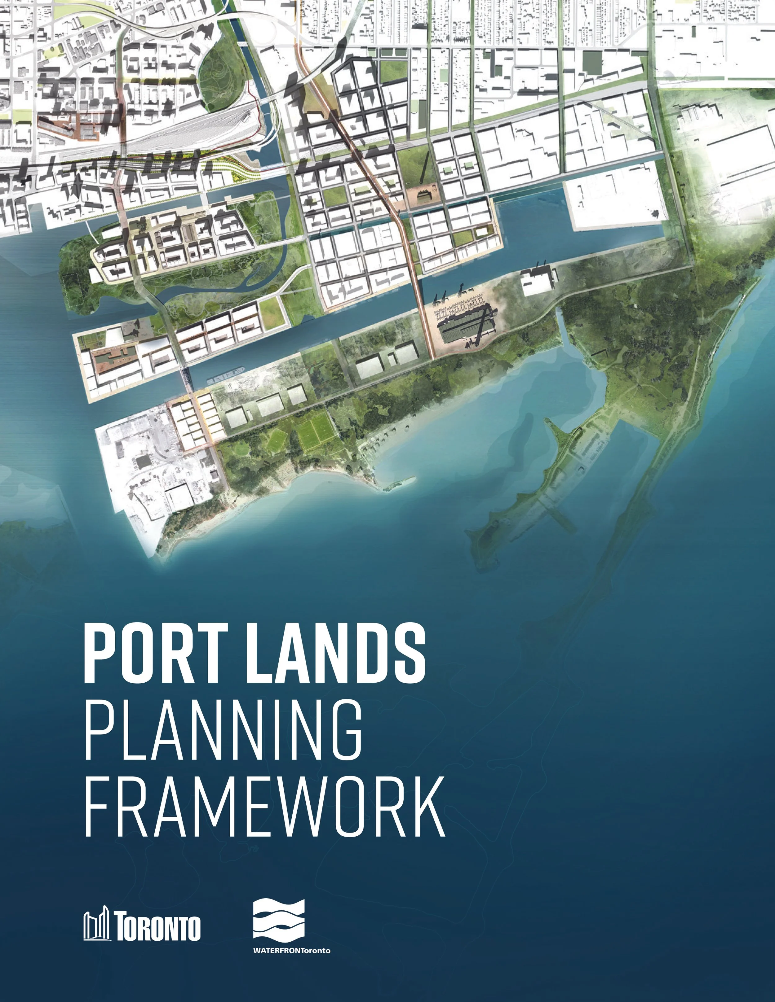 Port Lands Planning Framework - Section 1