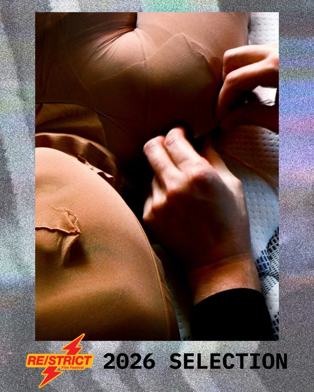 2026 RE/STRICT SELECTION:

Mattress Actress
Directed by Odette Engle, Starring Delphine Mason and Odette Engle

Odette and Delphine meet in a baroque loft to explore an esoteric bondage concept. Odette dressed Delphine in multiple layers of pantyhose