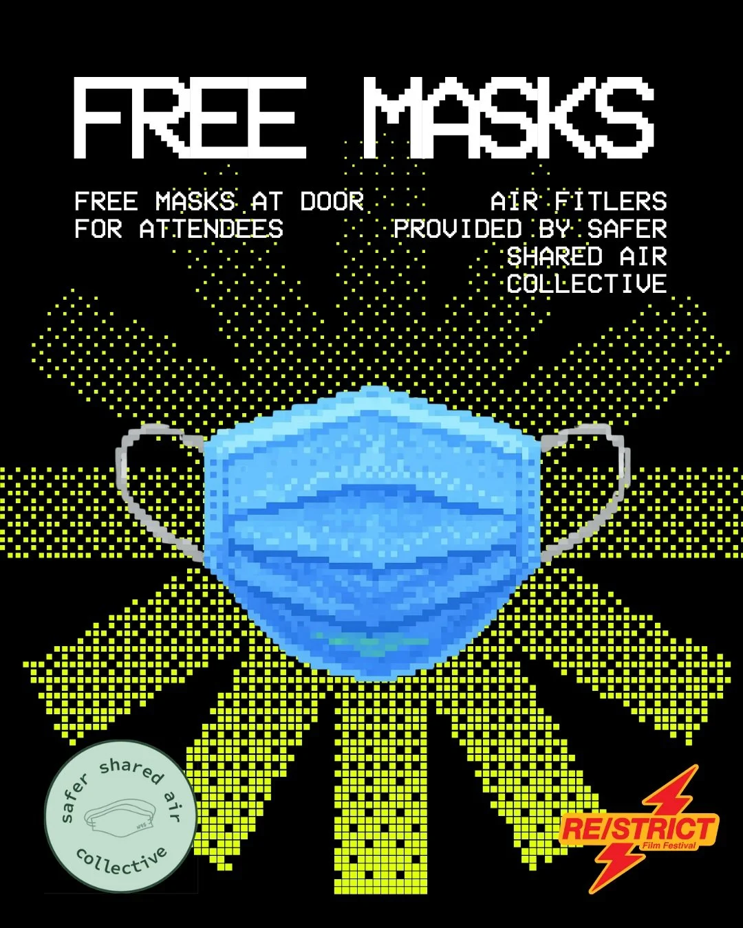 RE/STRICT 2026

Please consider masking up! We will have complimentary masks for folks at the door. 

We are thrilled to be partnering up with @safer.shared.air to have air filters at the event! PLEASE go follow them and support them, they are an inc